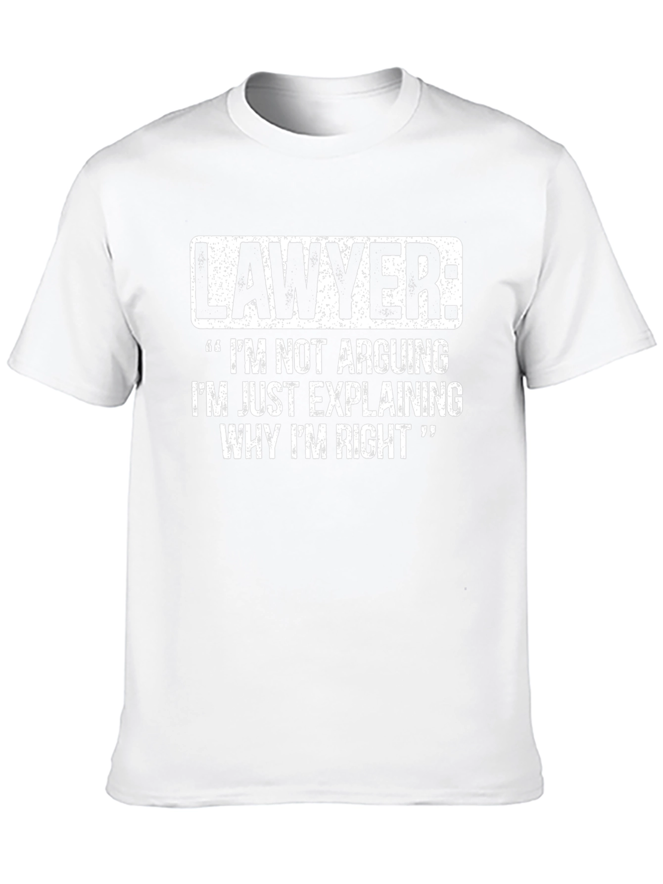 Lawyer Funny Quote Black T-Shirt