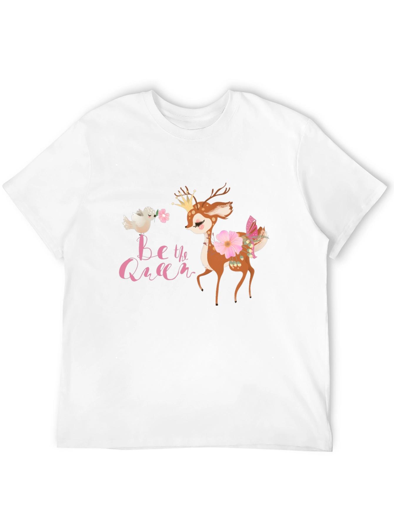 Be The Queen Deer T-Shirt