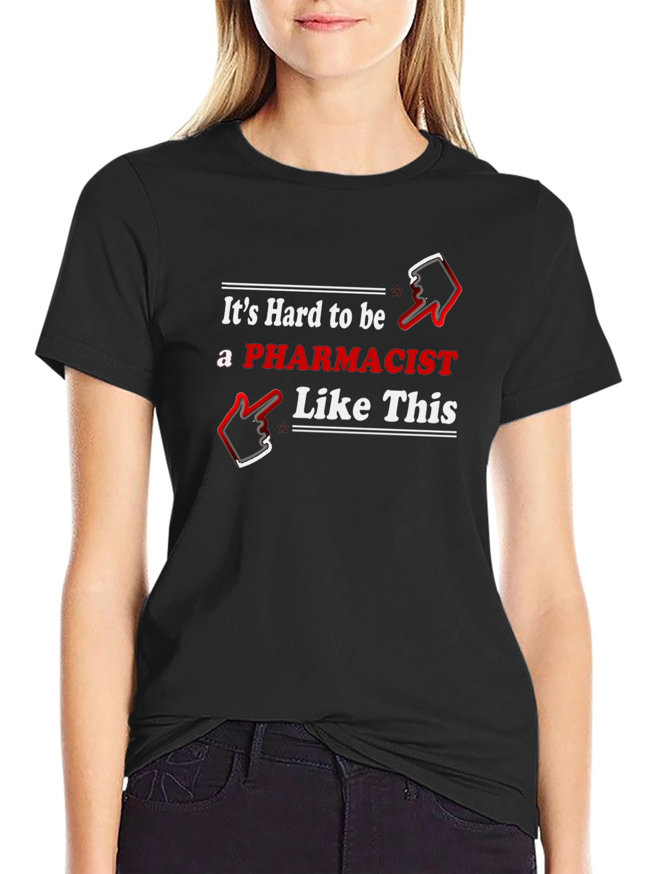 Pharmacist T-Shirt - Hard To Be Like This