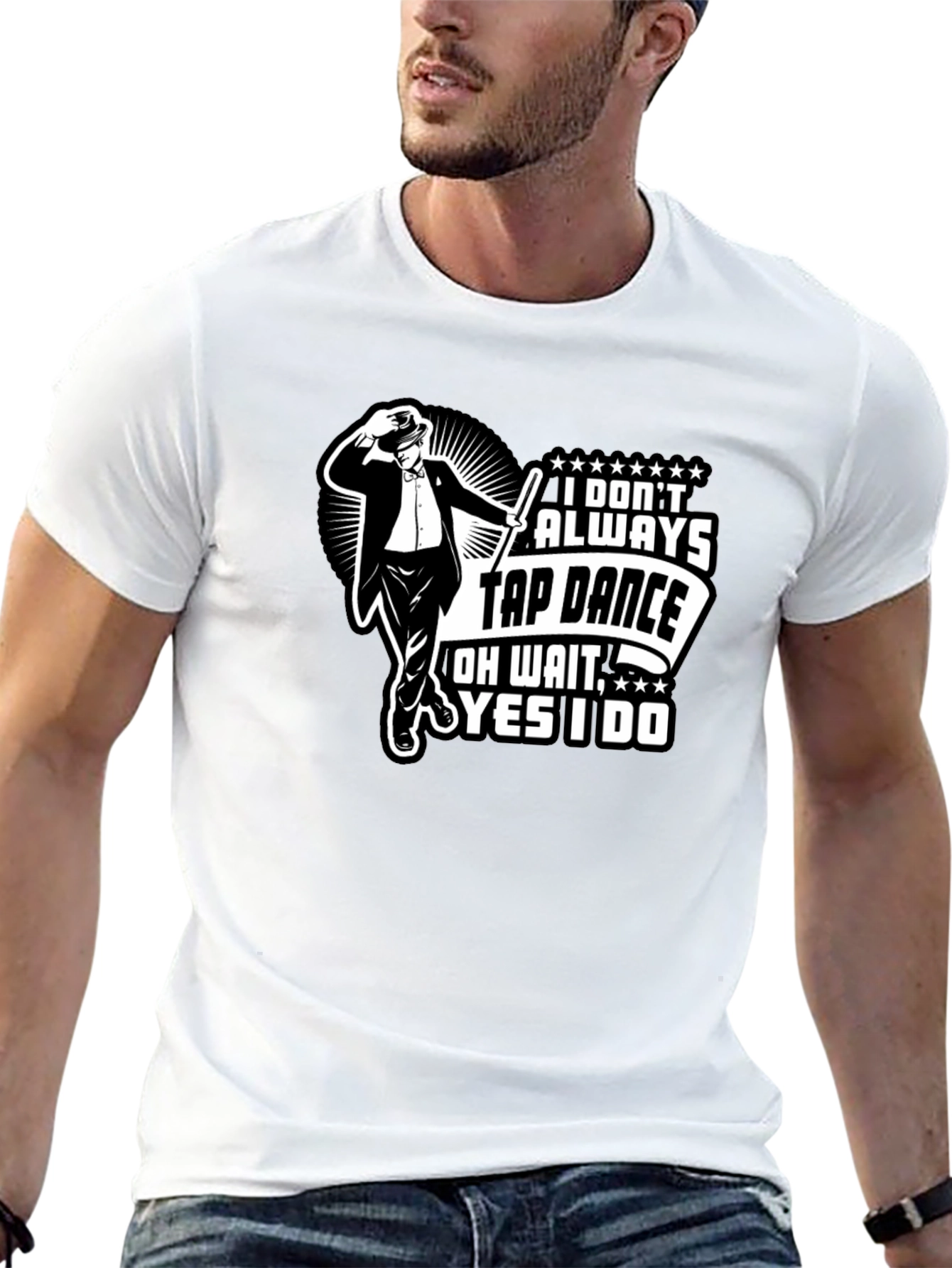 Tap Dance T-Shirt: Always Tap Dance