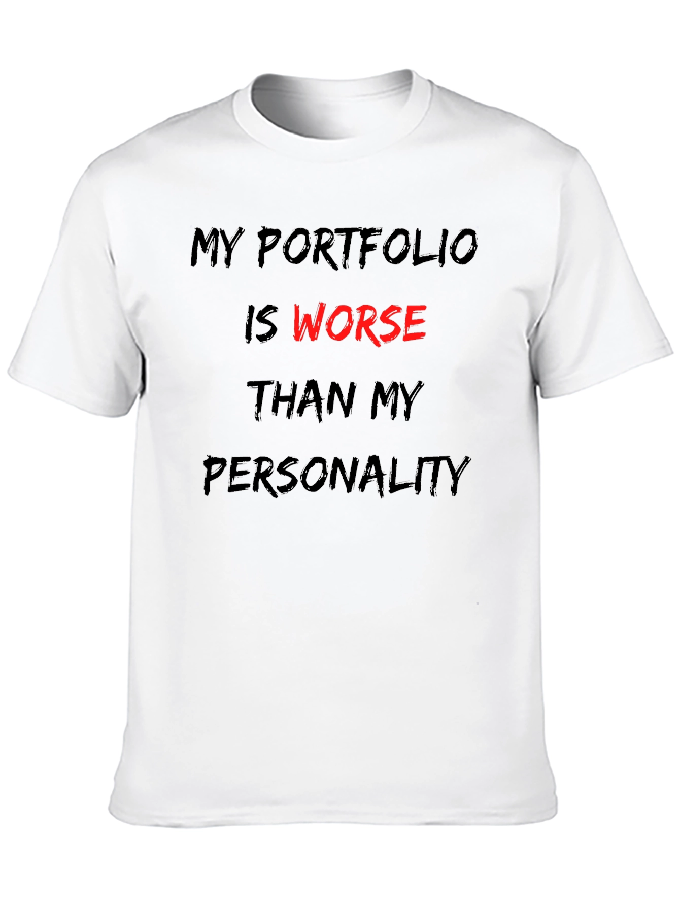 Funny Portfolio T-Shirt - Investing Humor Apparel
