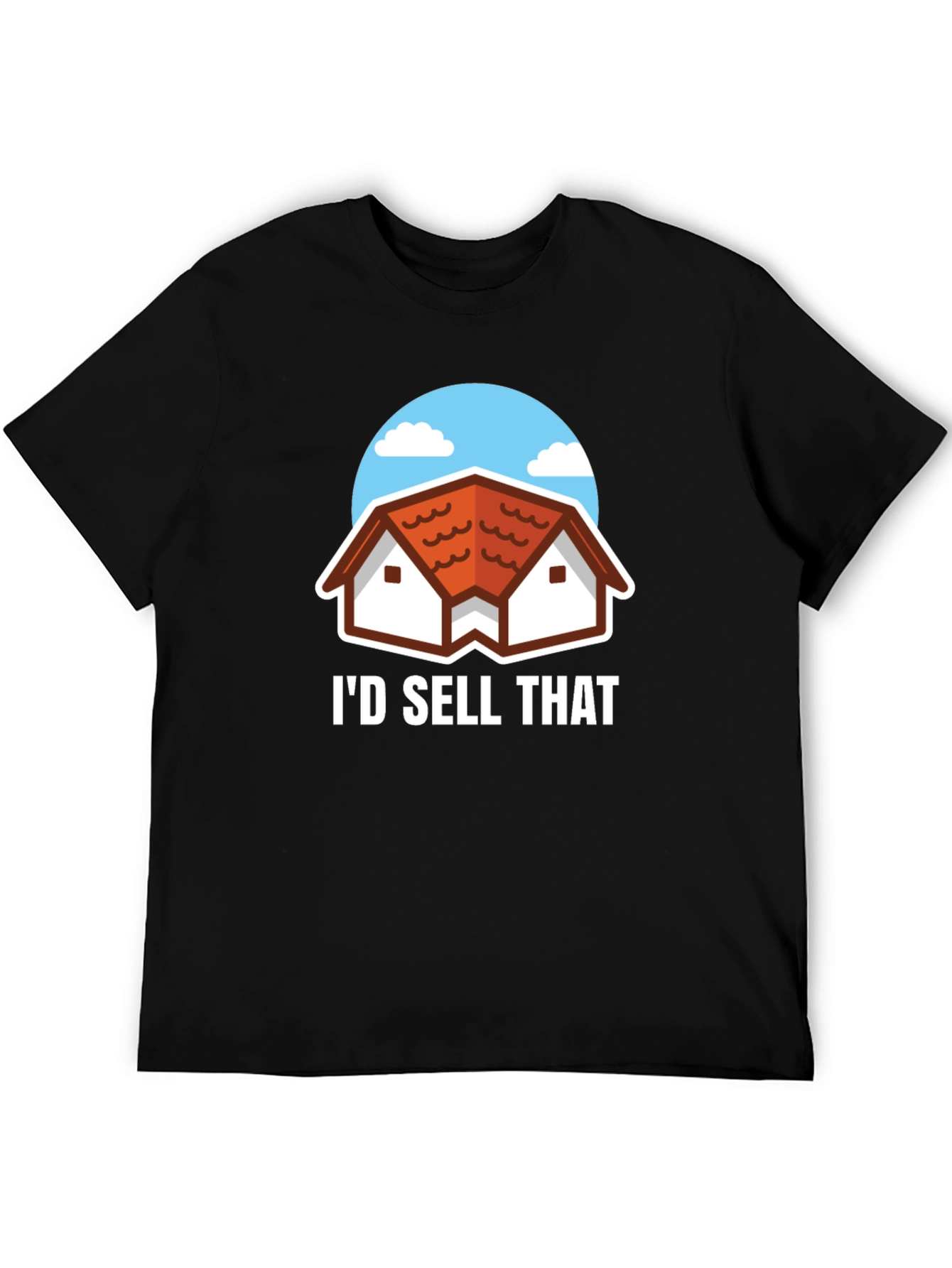 Id Sell That Realtor T-Shirt