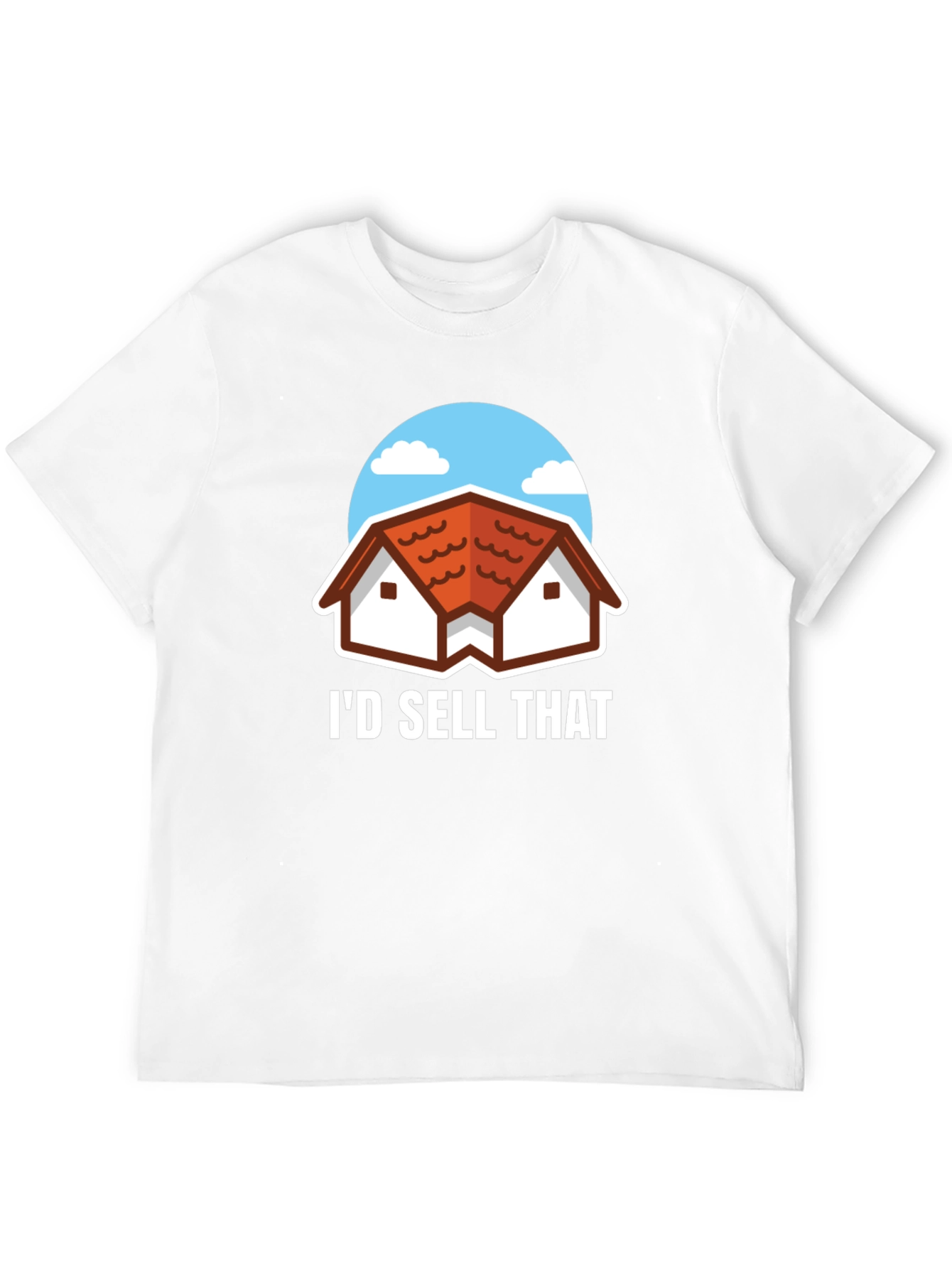 Id Sell That Realtor T-Shirt
