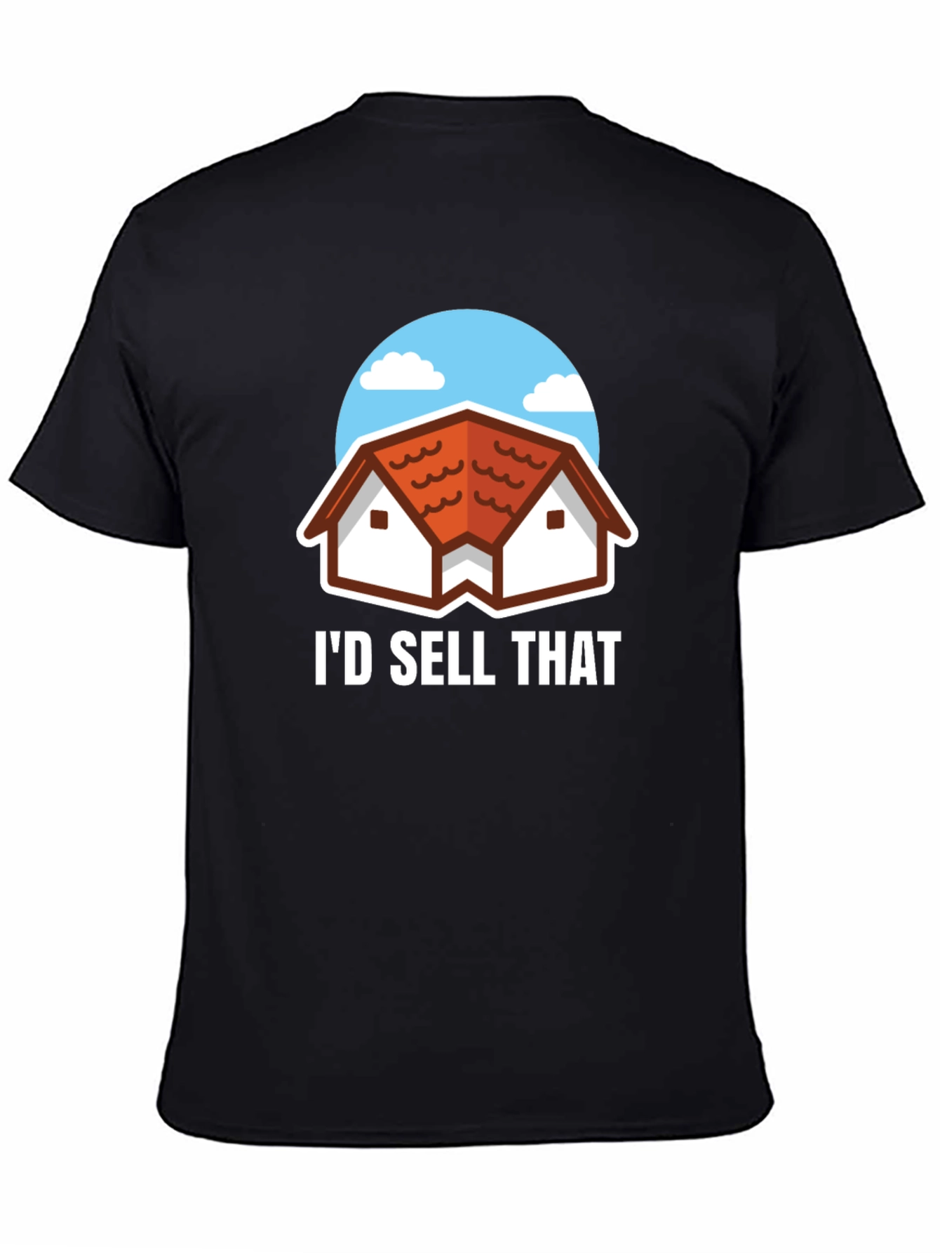 Id Sell That Realtor T-Shirt