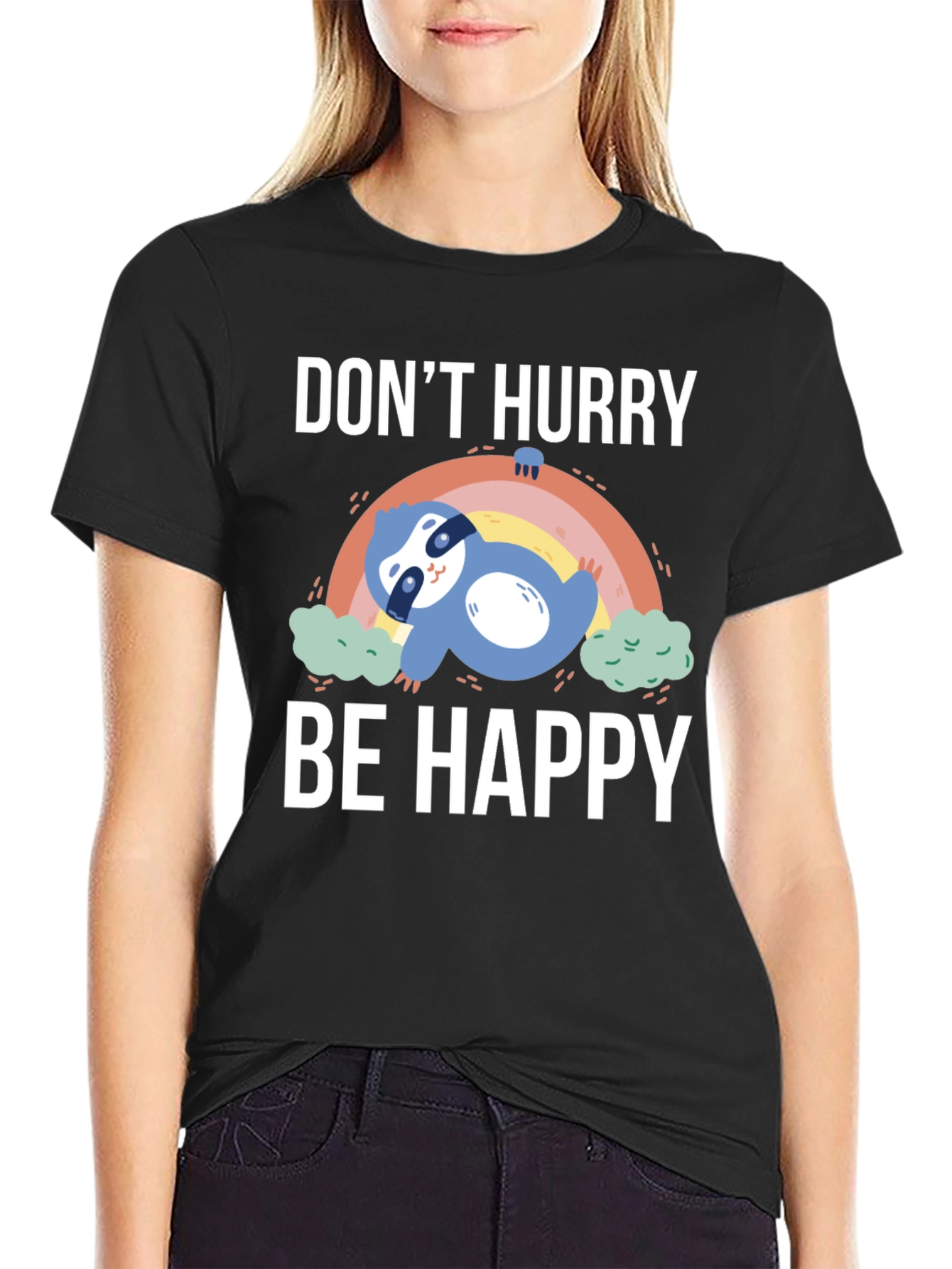 Dont Hurry Be Happy Sloth Graphic T-Shirt