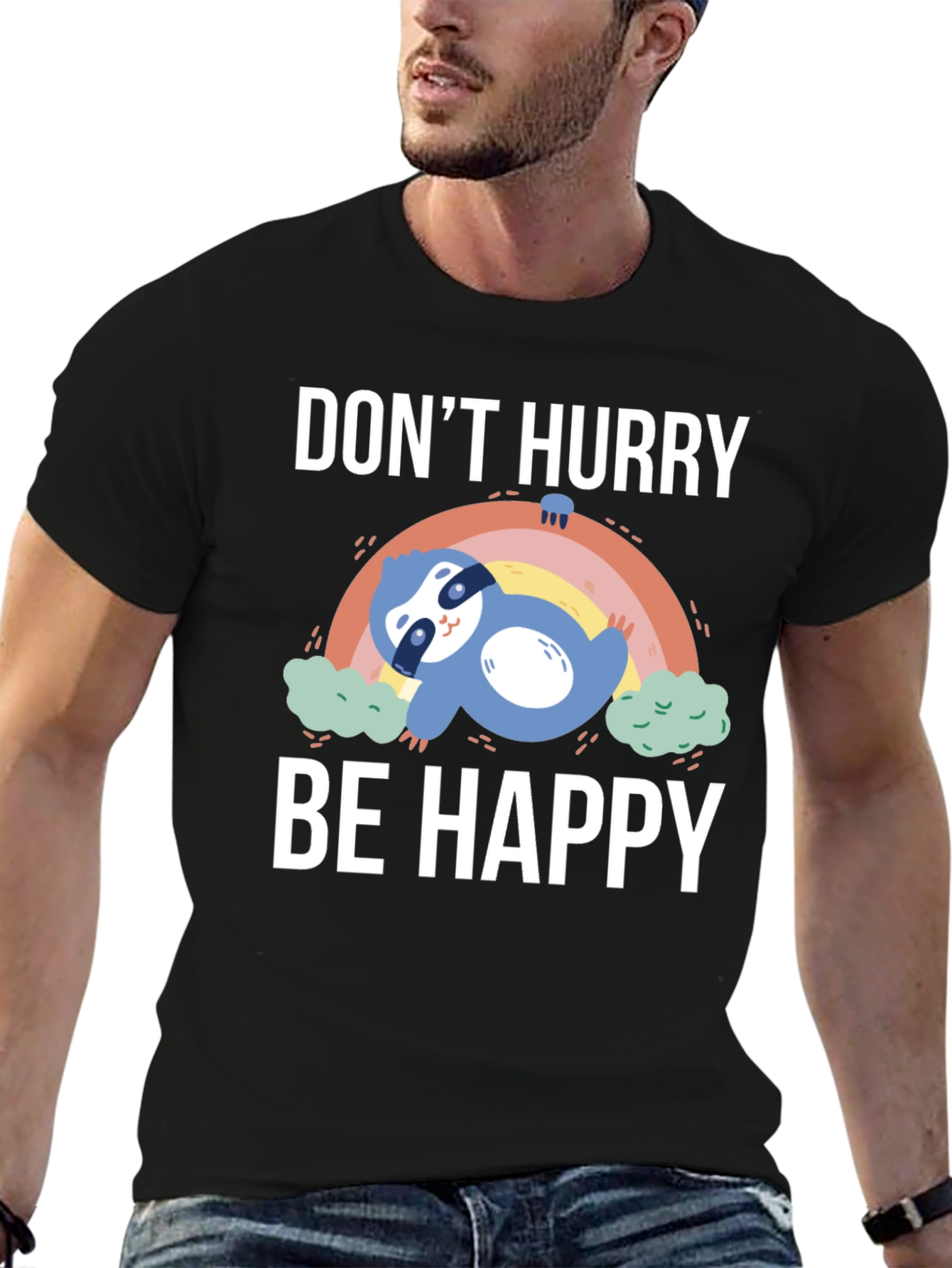 Dont Hurry Be Happy Sloth Graphic T-Shirt