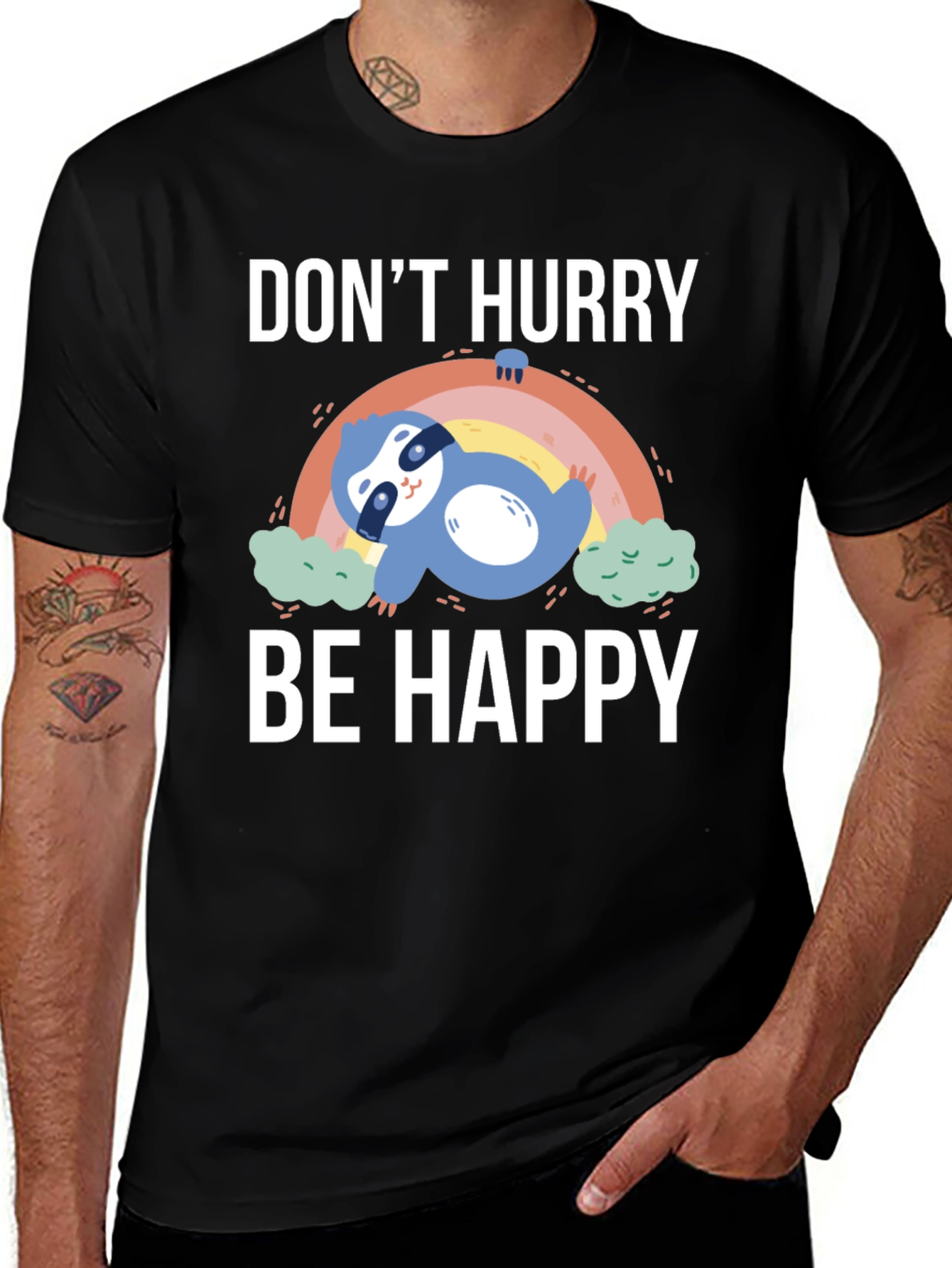 Dont Hurry Be Happy Sloth Graphic T-Shirt