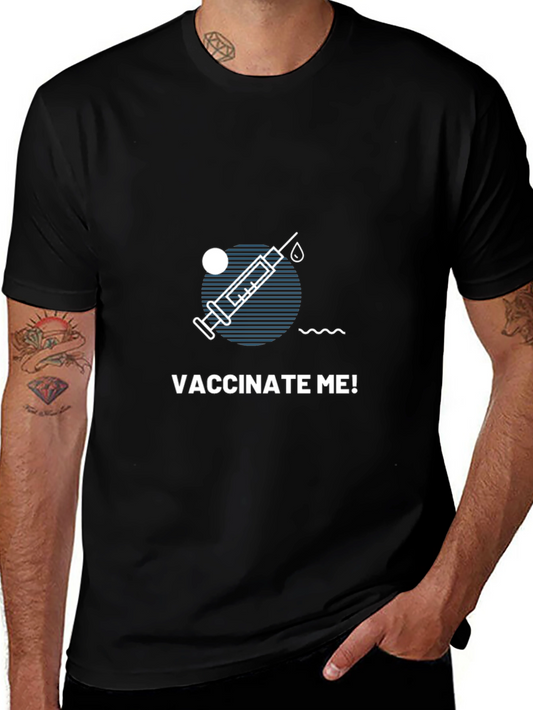 Vaccinate Me! Graphic Tee - Stylish Protection
