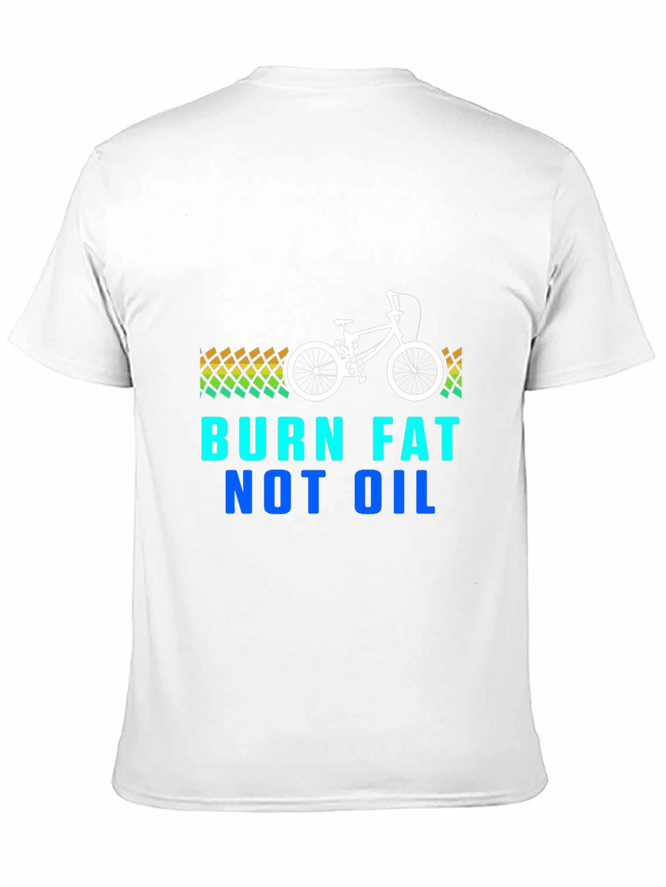 Burn Fat Not Oil - Graphic Tee