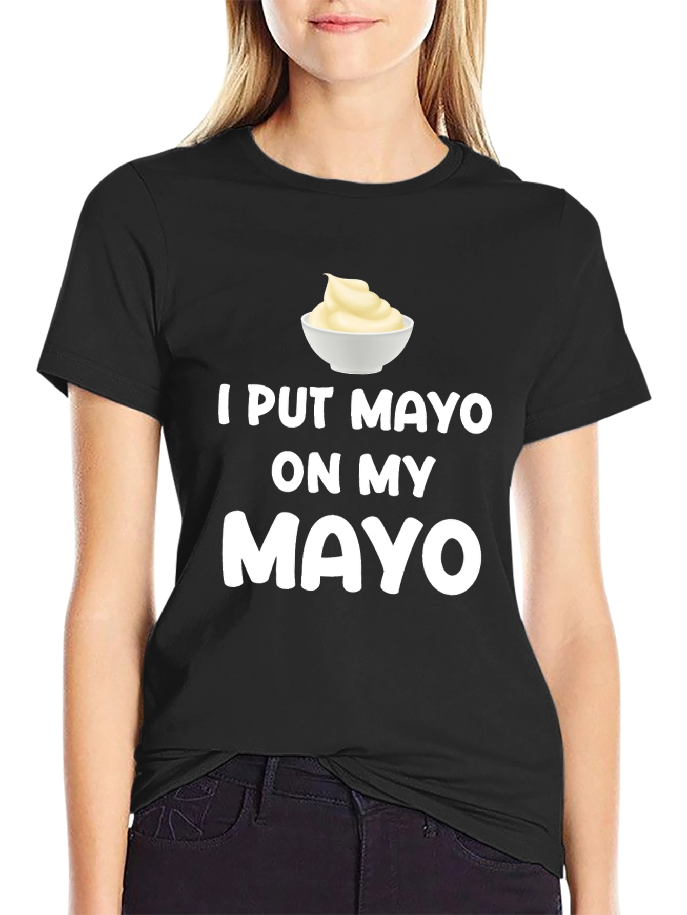 I Put Mayo On My Mayo Graphic Tee