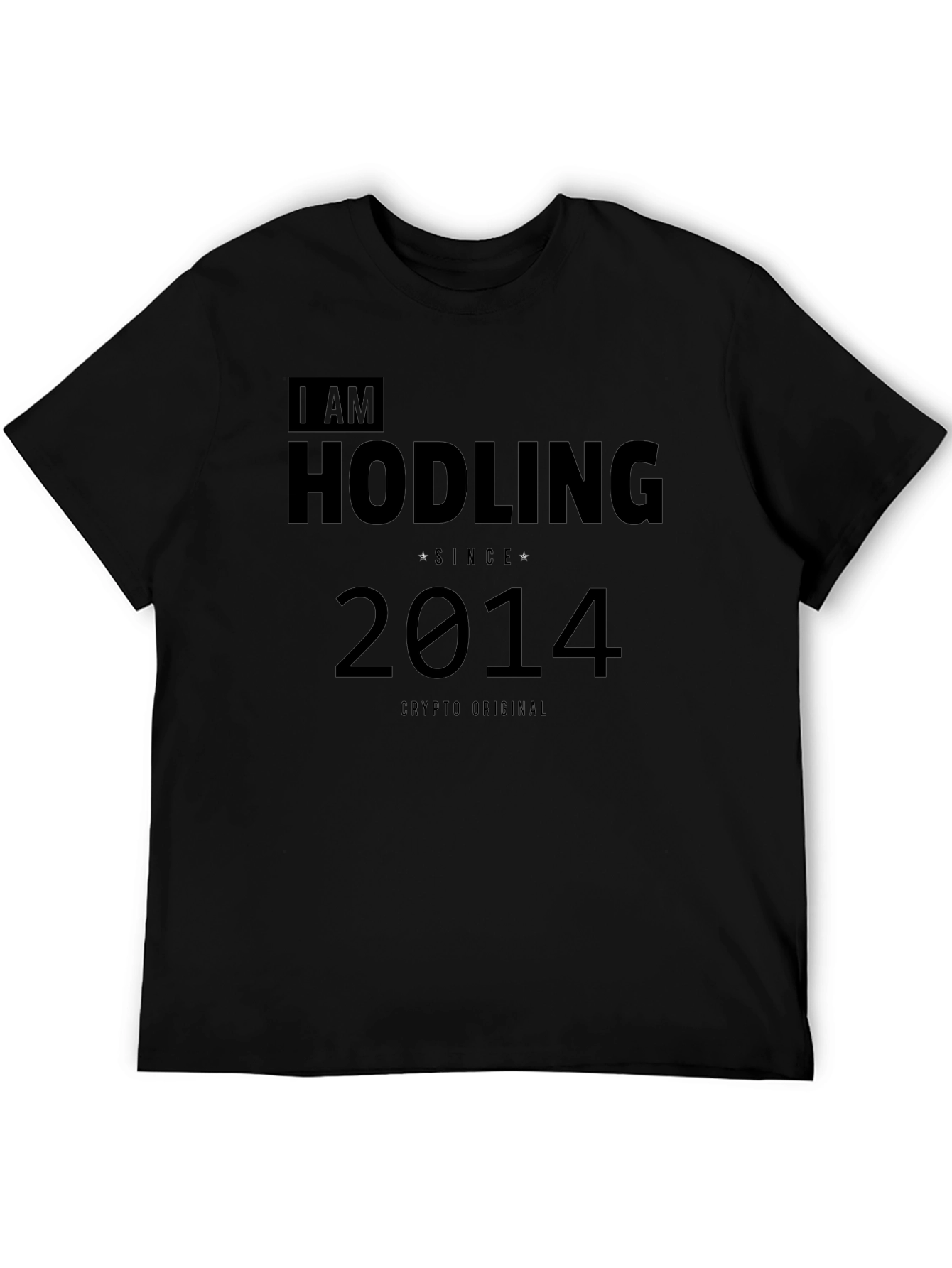 I Am Hodling Since 2014 Crypto T-Shirt