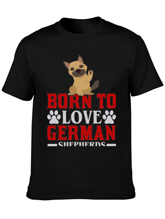 Born To Love German Shepherds Dog Graphic T-Shirt