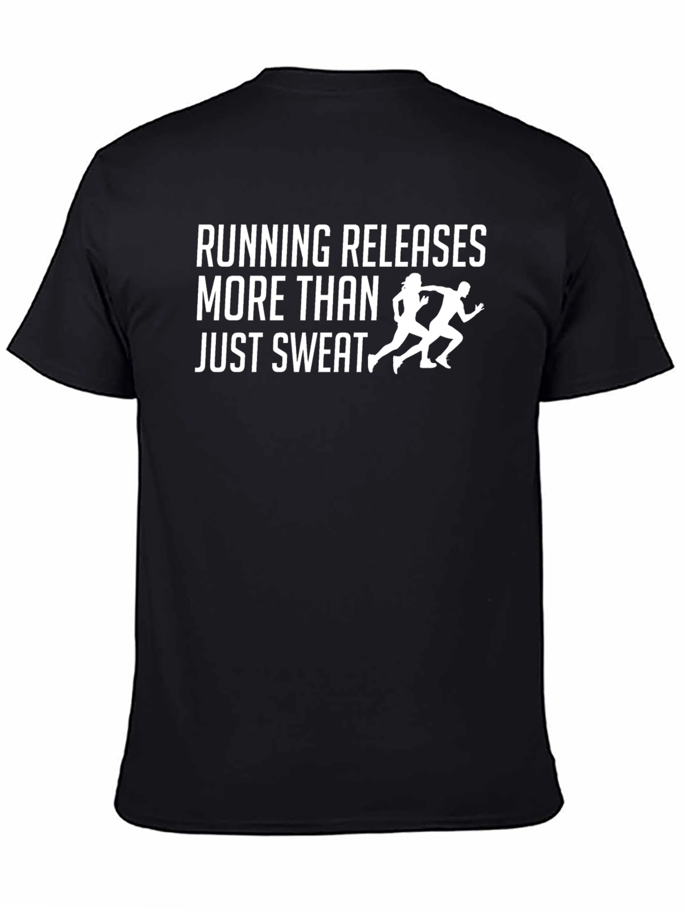 Running Releases More Than Sweat T-Shirt