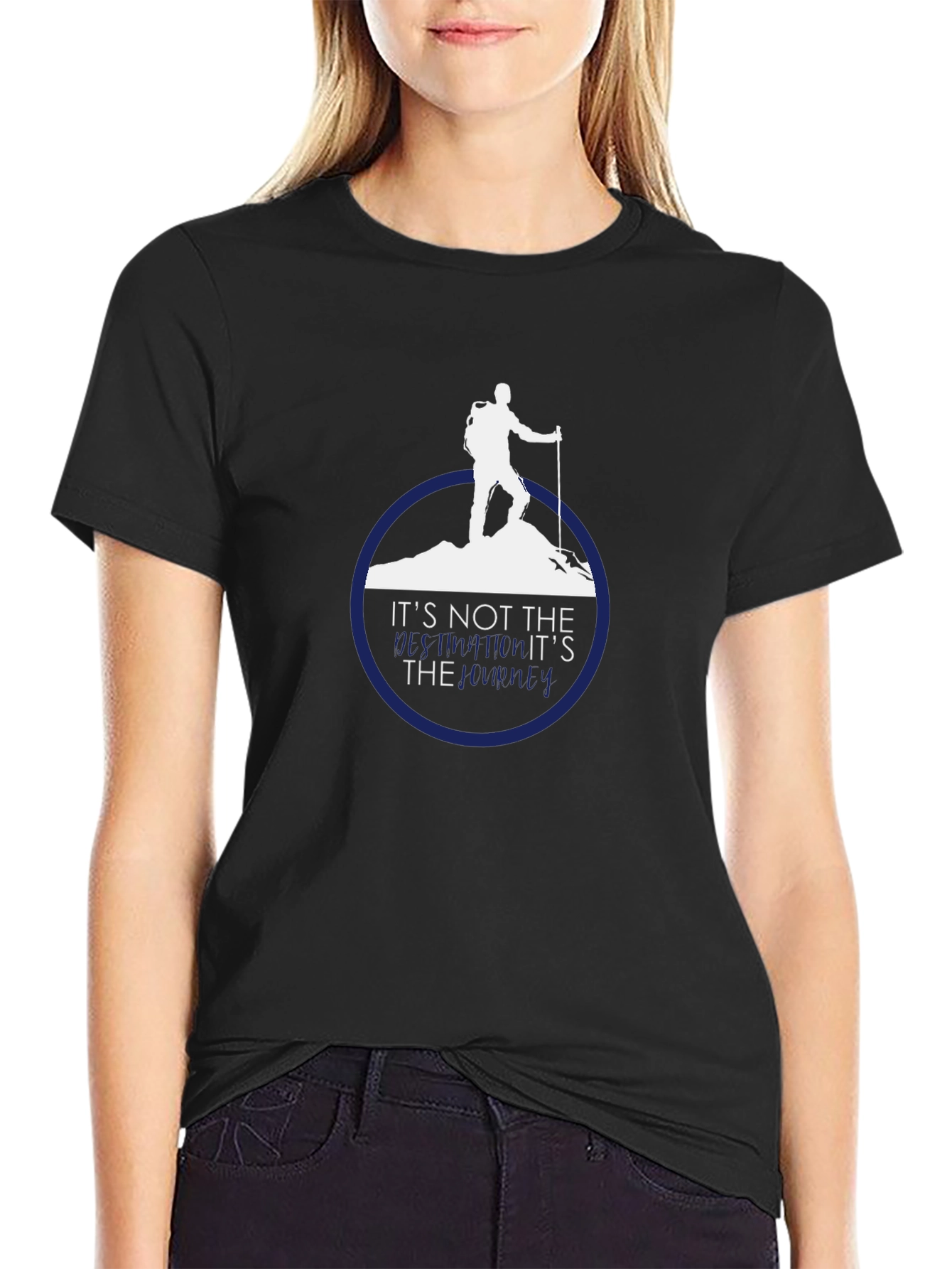 Hiking T-Shirt: Its The Journey That Counts