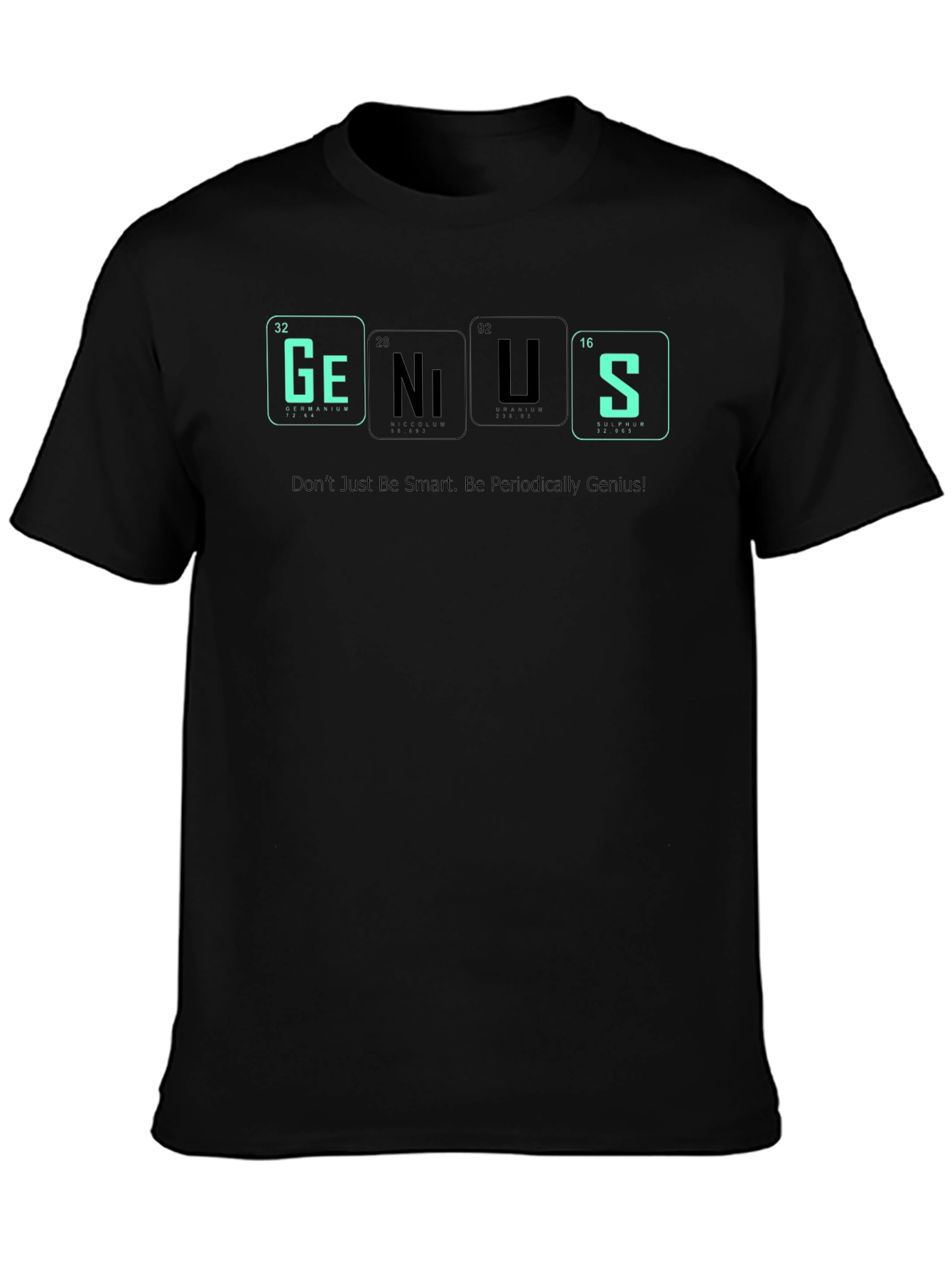 Genius Periodic Table T-Shirt - Science Geek Style