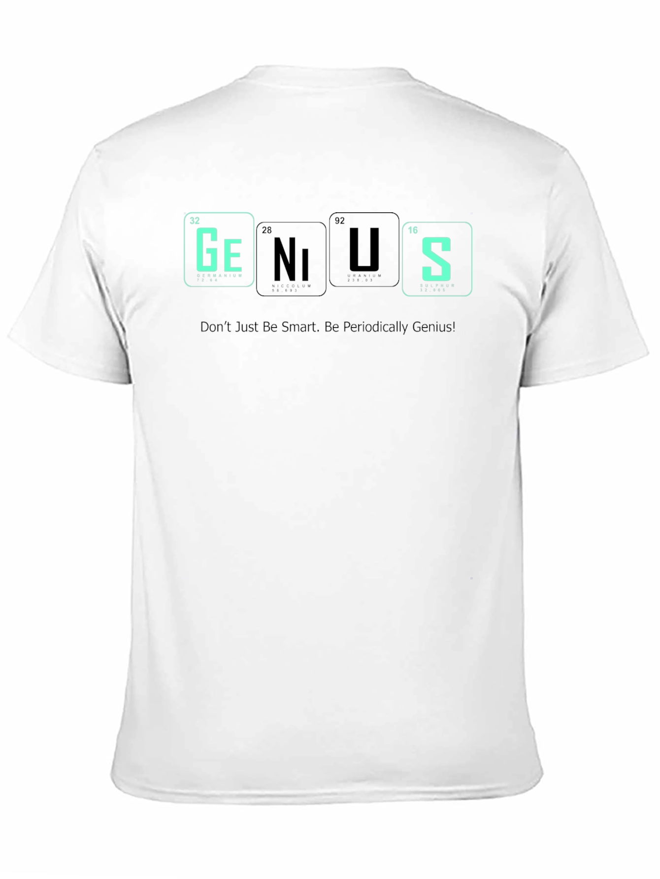 Genius Periodic Table T-Shirt - Science Geek Style