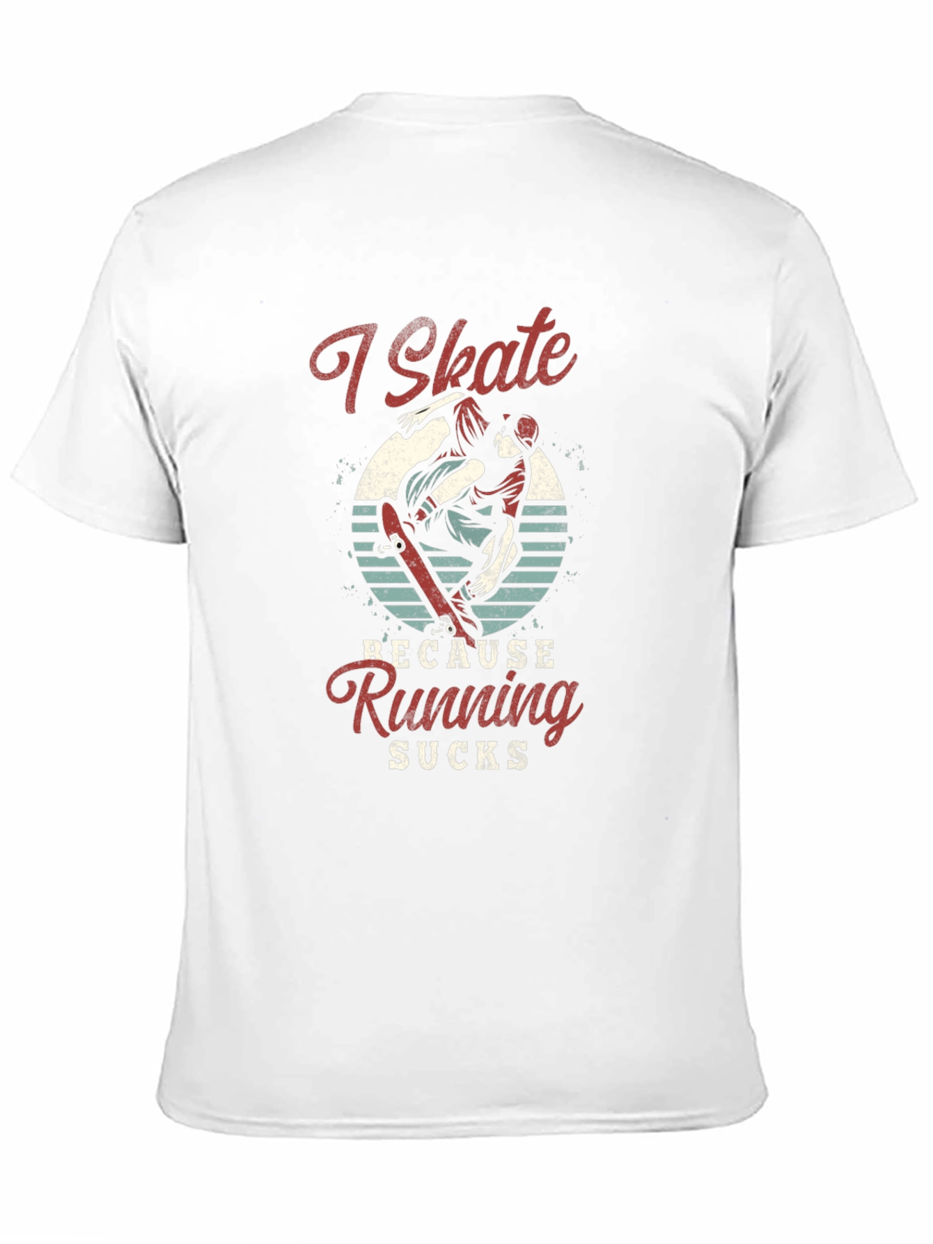 I Skate Because Running Sucks Black T-Shirt