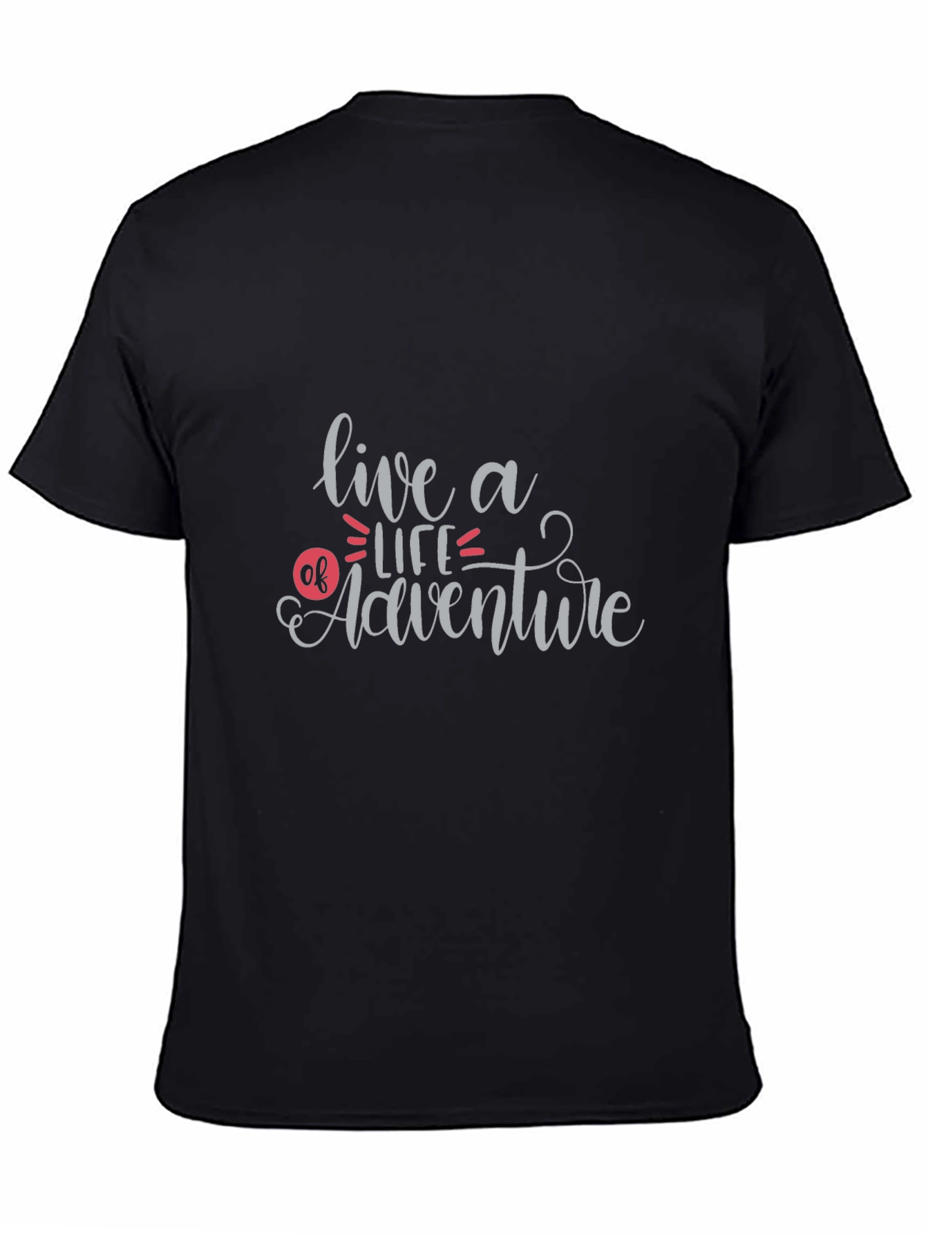 Live a Life of Adventure T-Shirt