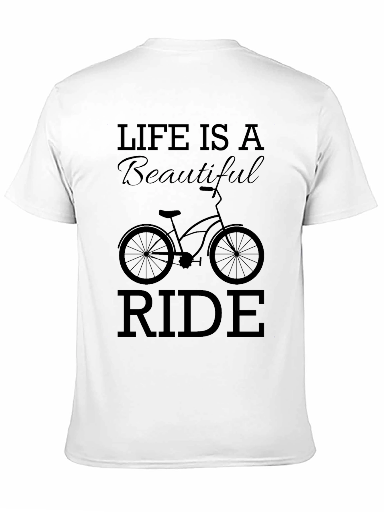 Life is a Beautiful Ride Black Graphic T-Shirt