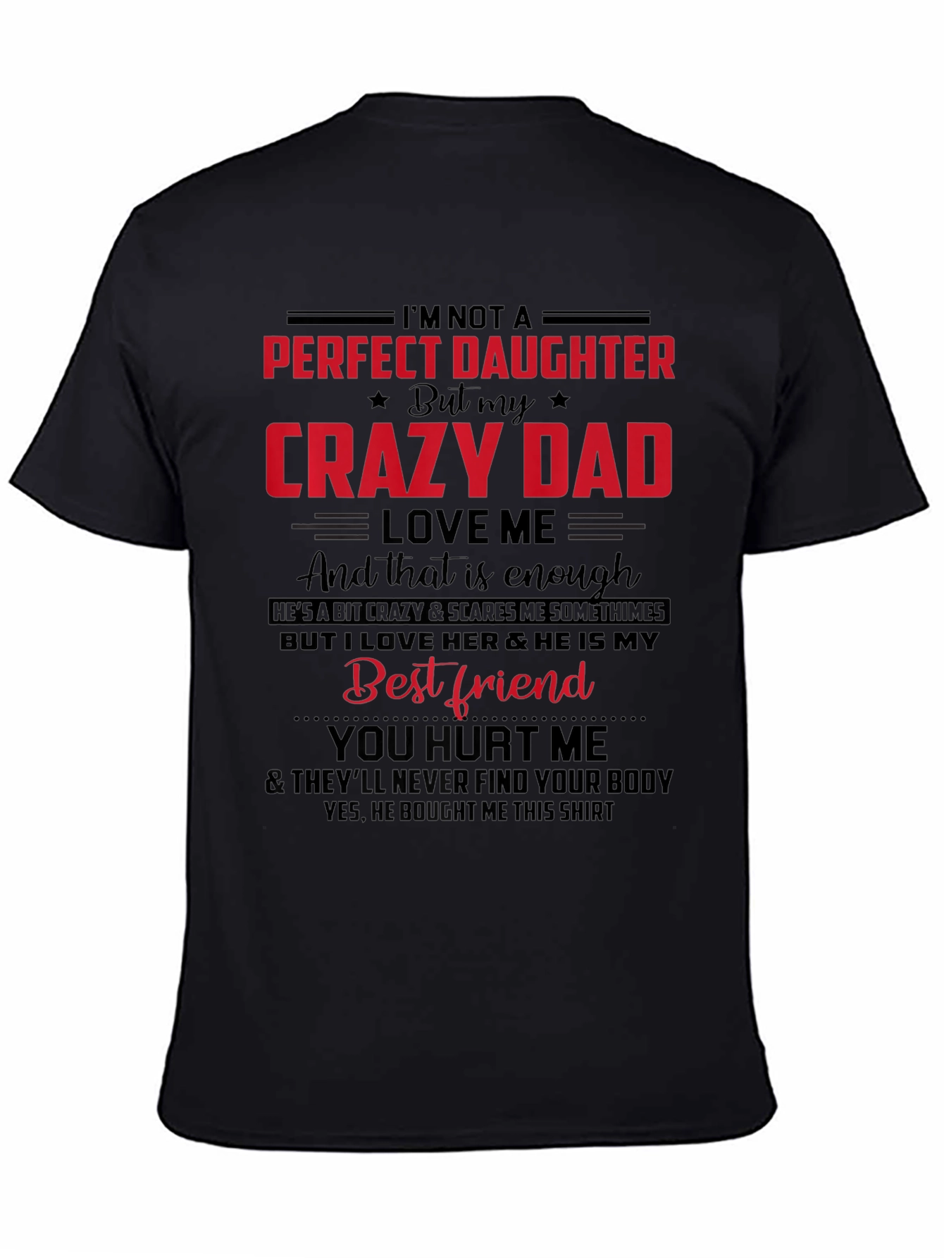 Crazy Dads Daughter Tee - Perfect Gift!