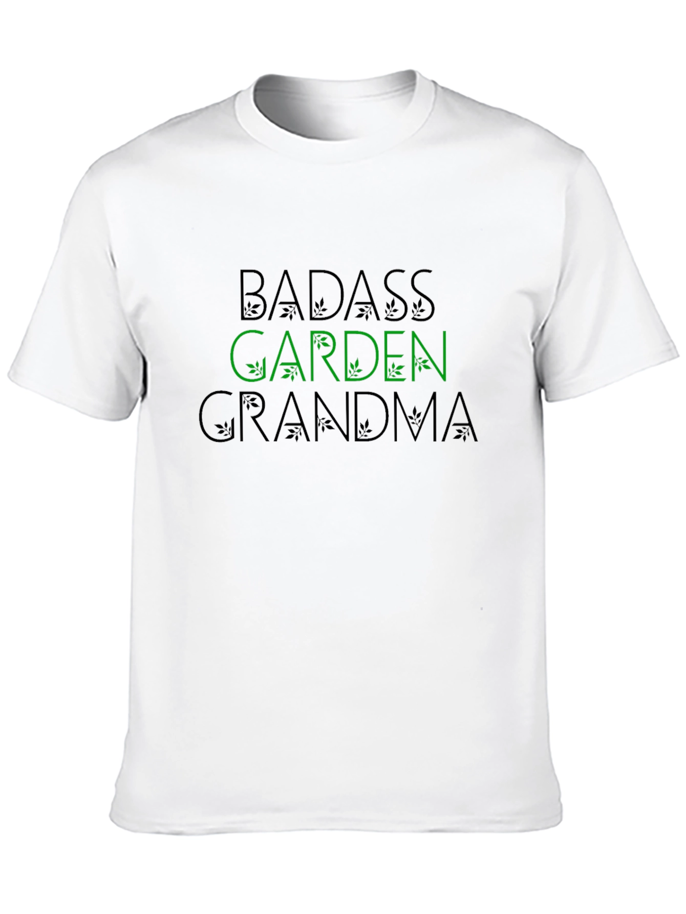 Badass Garden Grandma T-Shirt