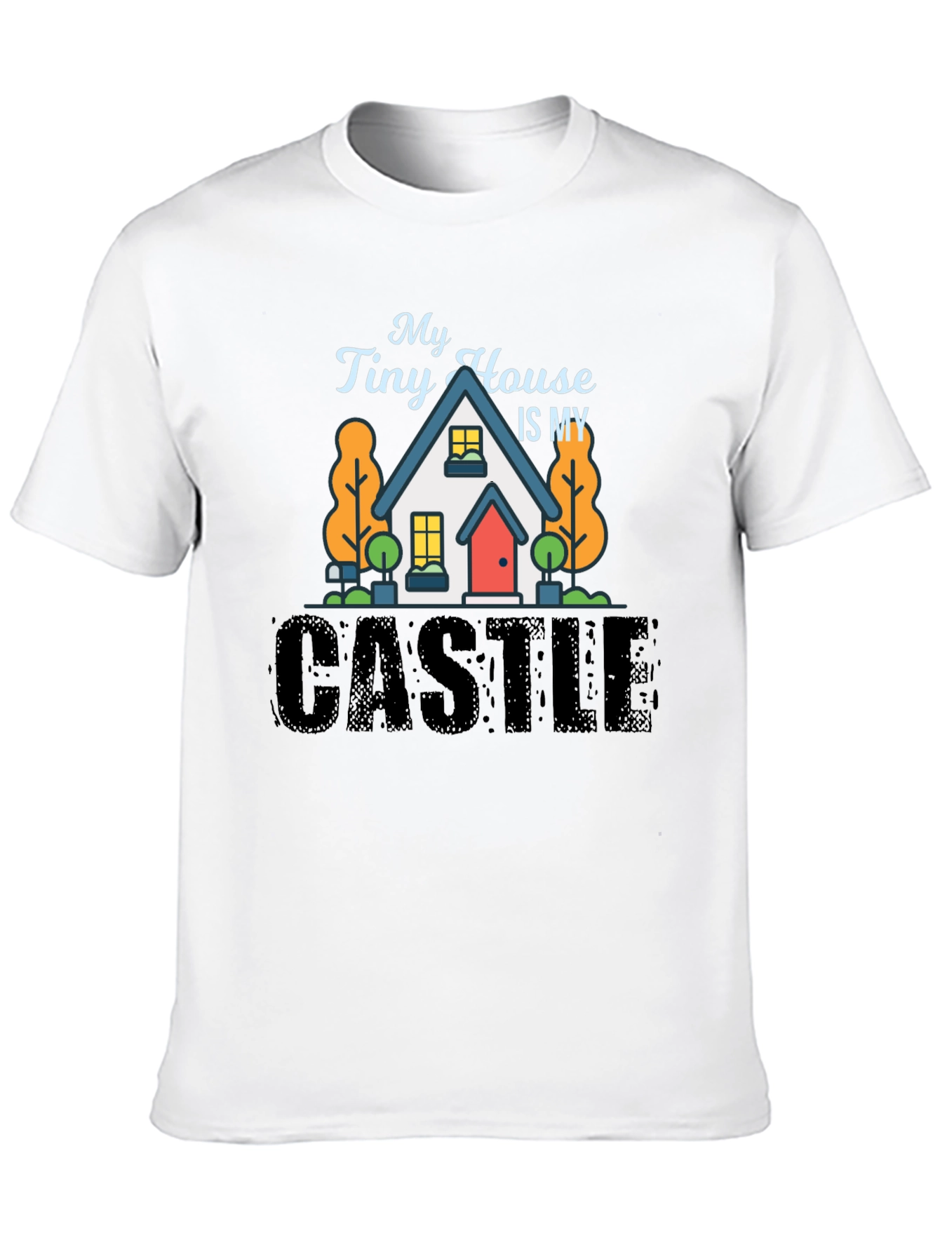 My Tiny House Is My Castle Black T-Shirt