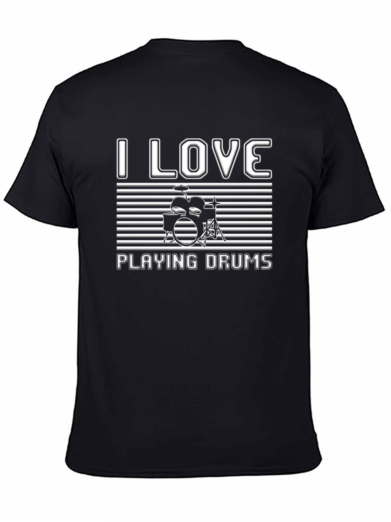 I Love Playing Drums T-Shirt - Black Cotton Tee