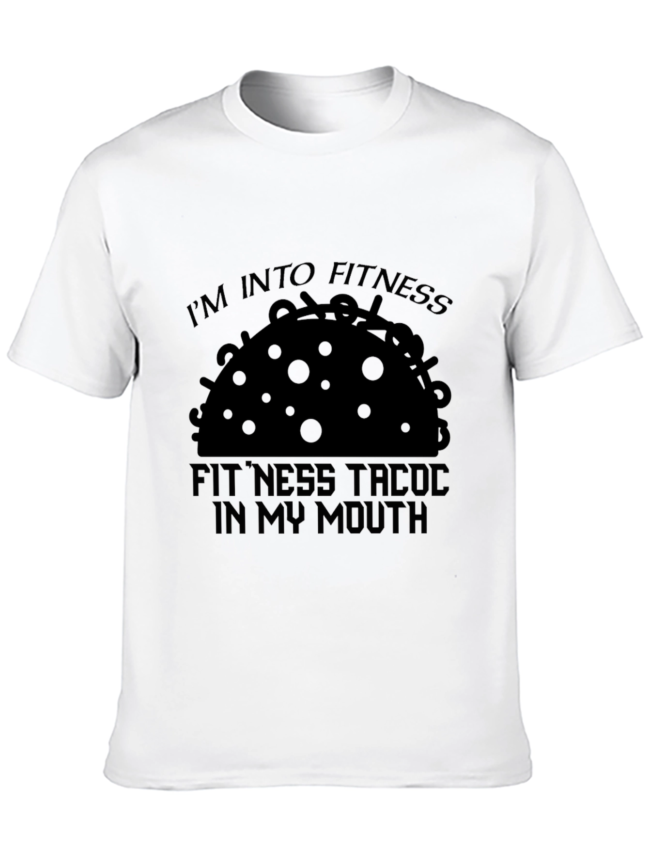 Fitness Taco Graphic T-Shirt - Im Into Fitness Tee