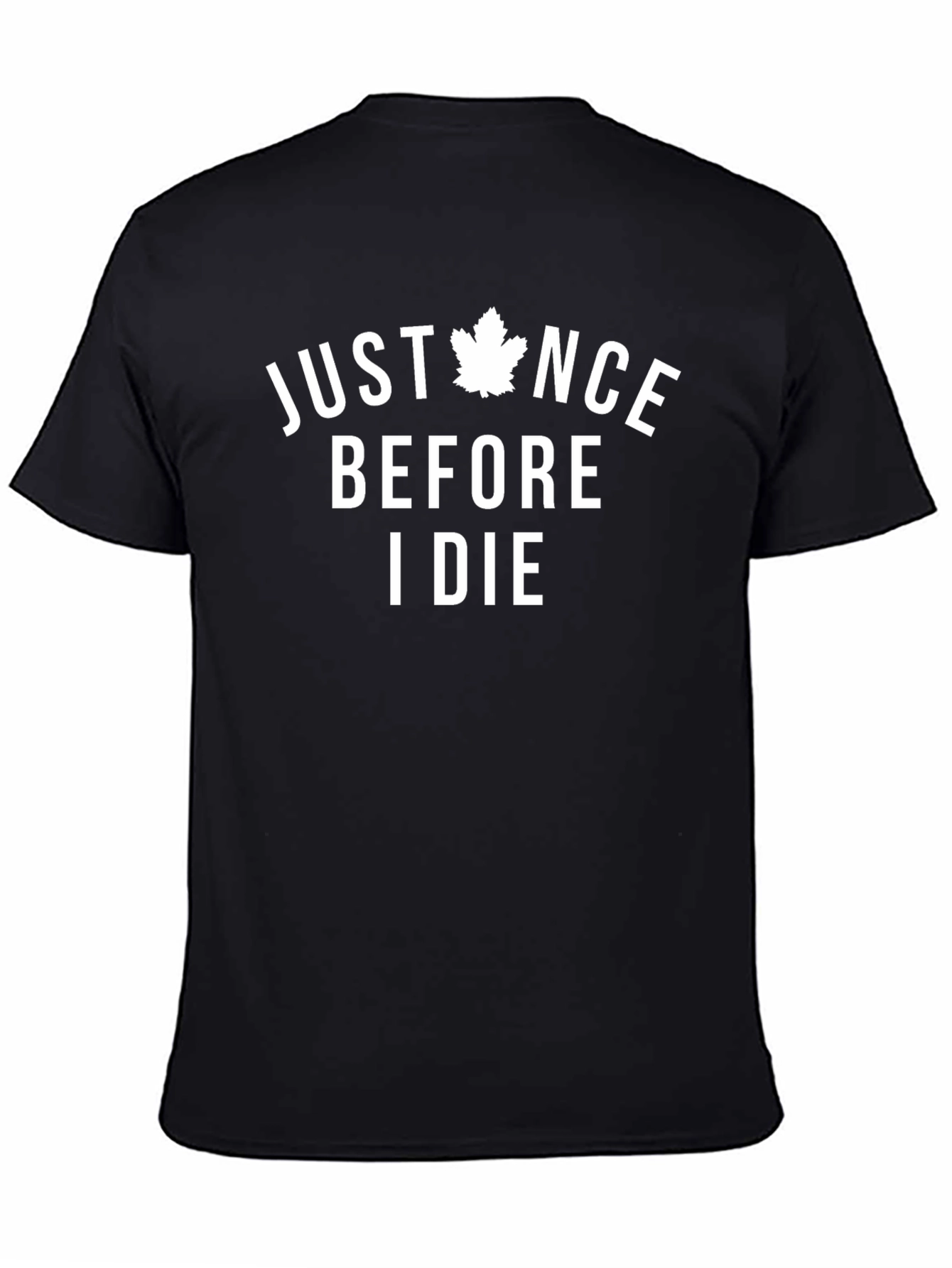 Just Once Before I Die Black T-Shirt