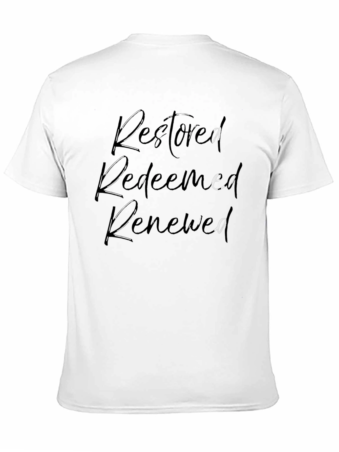 Restored Redeemed Renewed Black T-Shirt