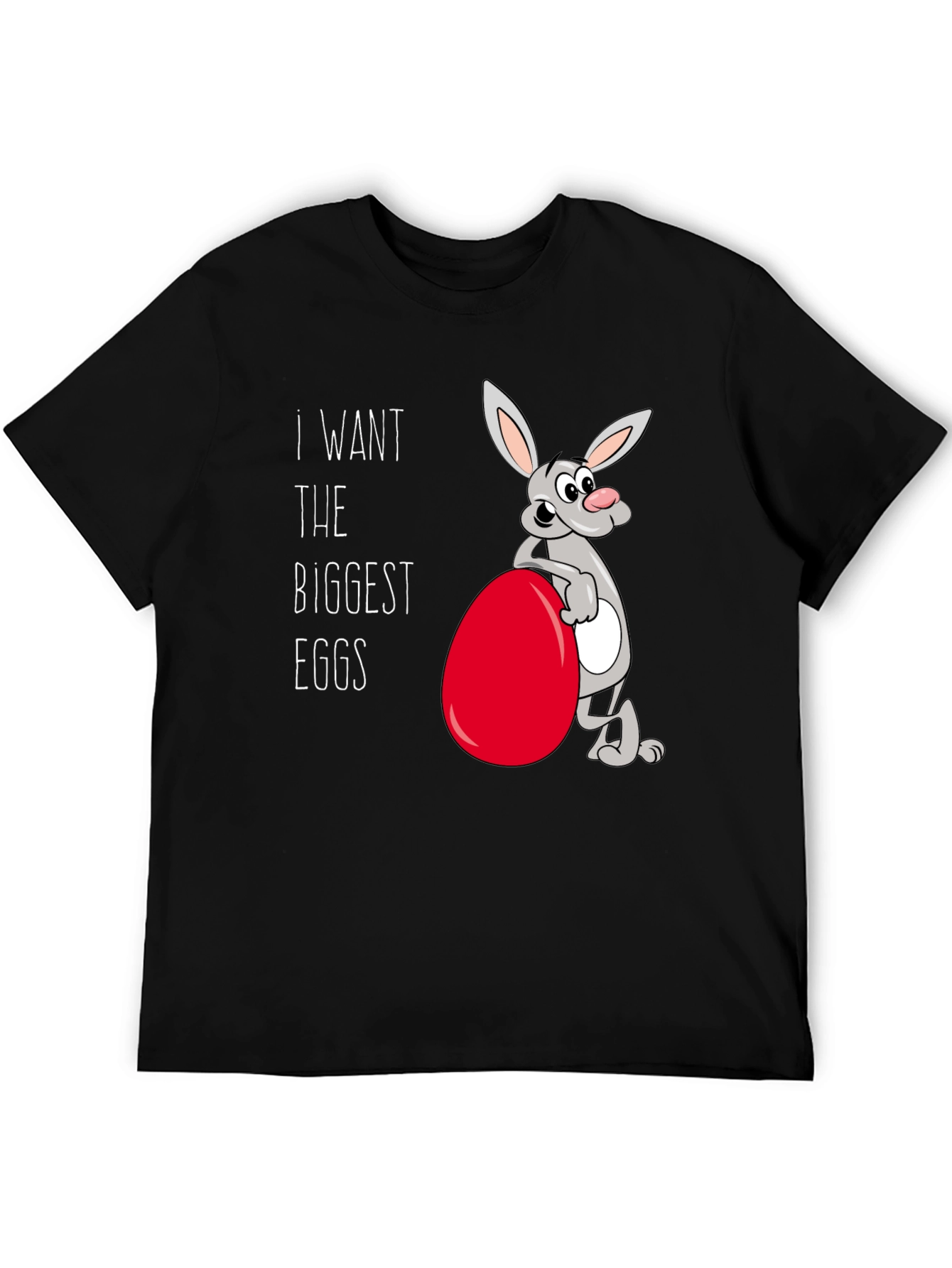 Funny Easter Bunny T-Shirt - Biggest Eggs!