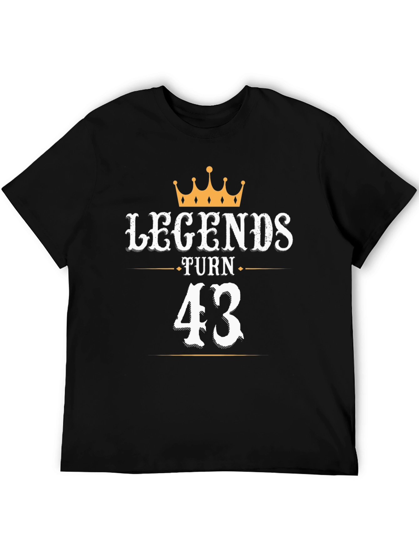 Legends Turn 43 T-Shirt | Birthday Gift