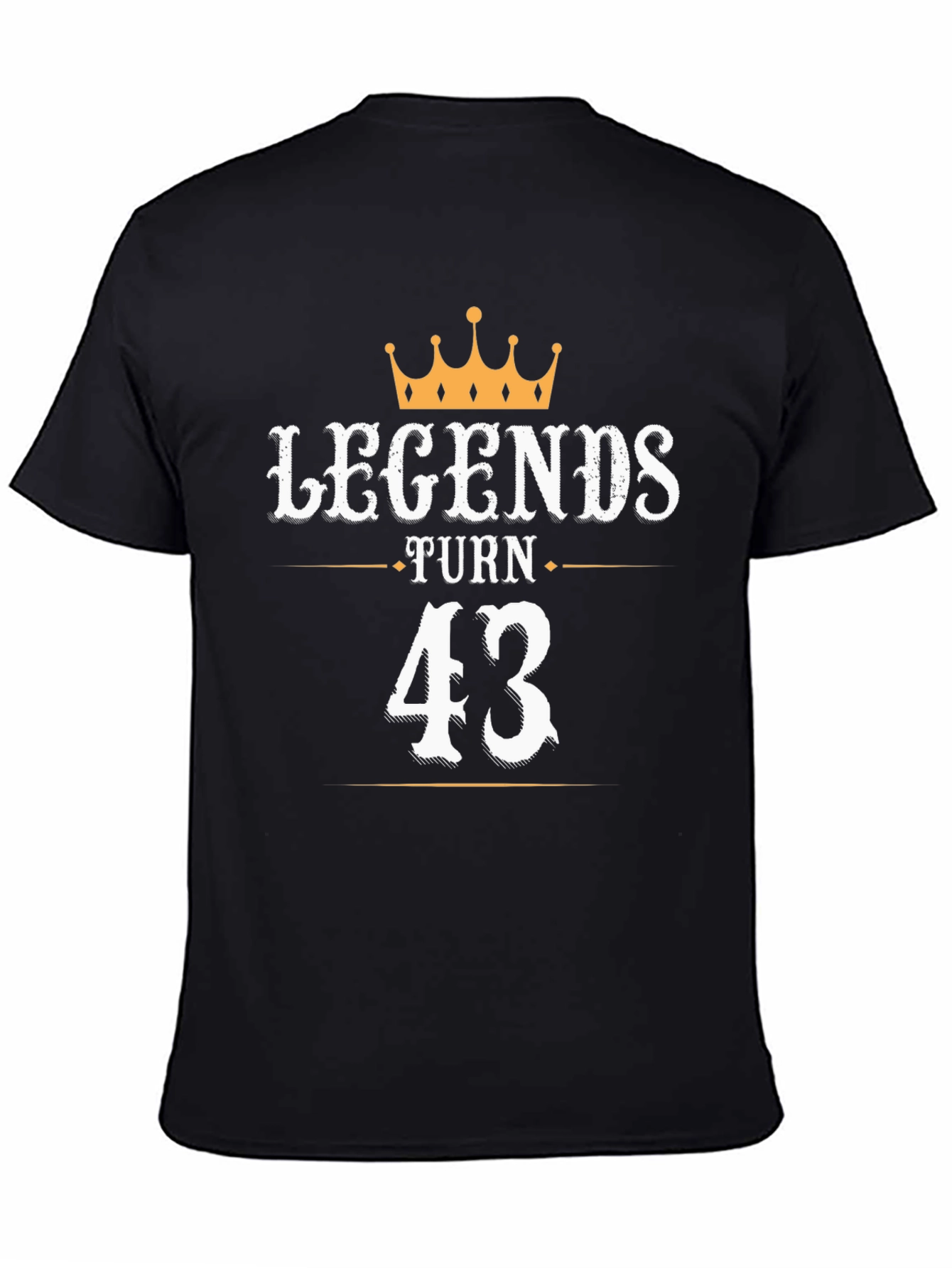 Legends Turn 43 T-Shirt | Birthday Gift