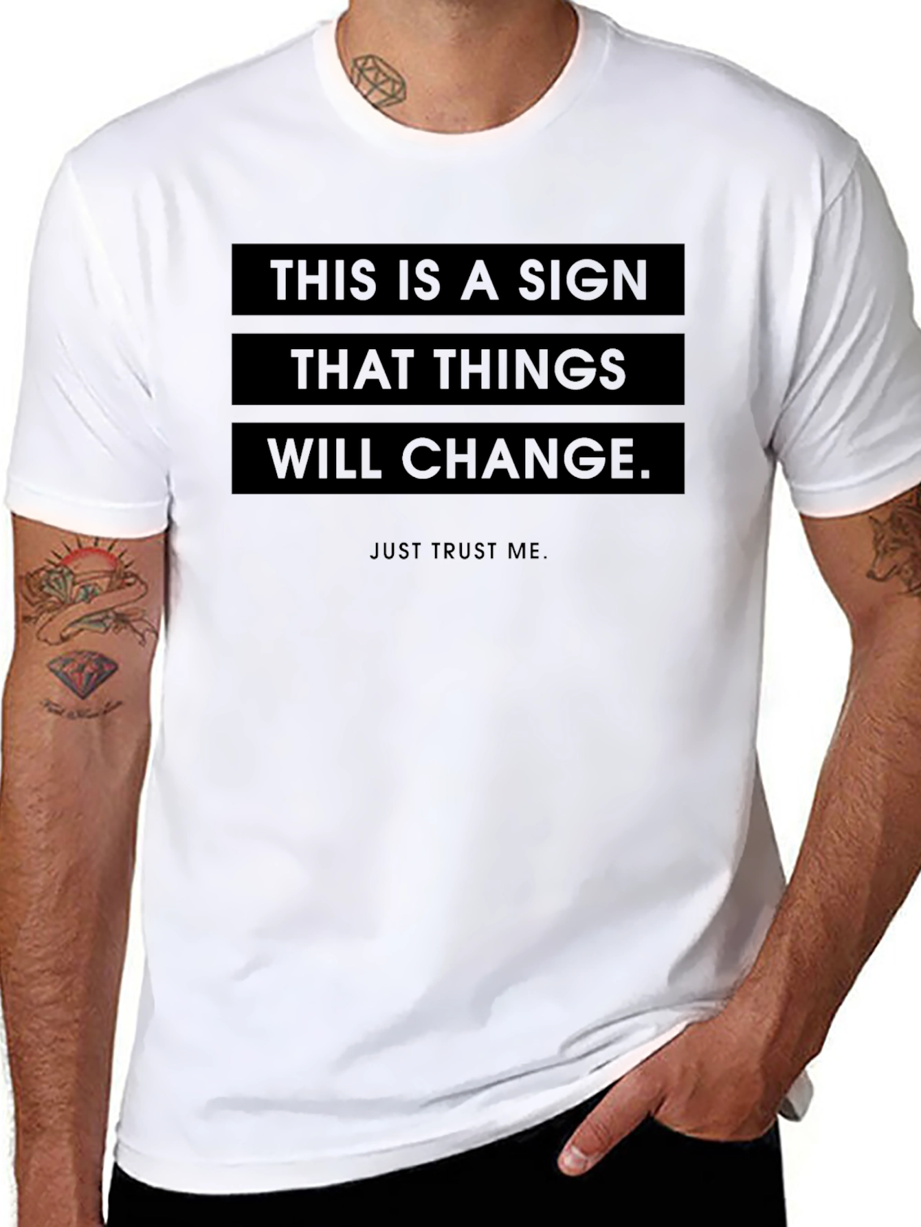 Motivational Graphic T-Shirt - This is a Sign