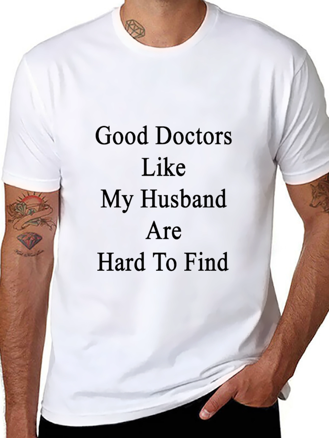 Good Doctors Like My Husband Funny Graphic Tee