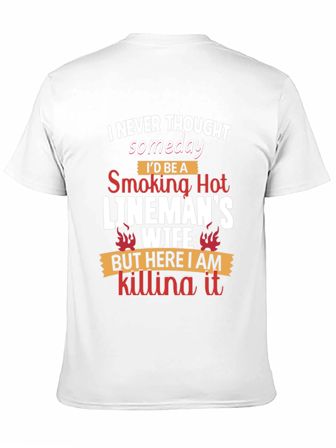 Smoking Hot Linemans Wife T-Shirt