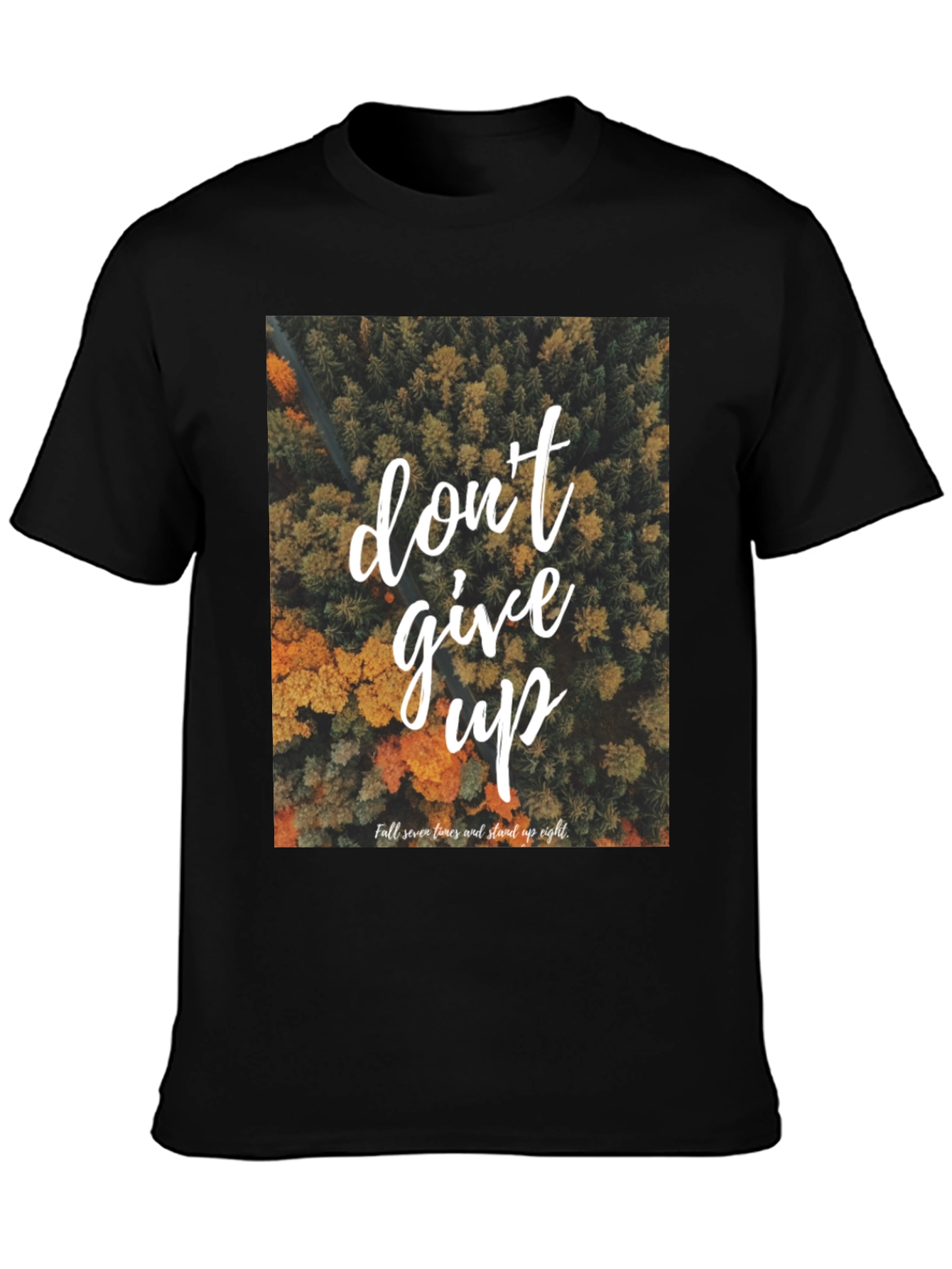 Motivational Graphic Tee - Dont Give Up