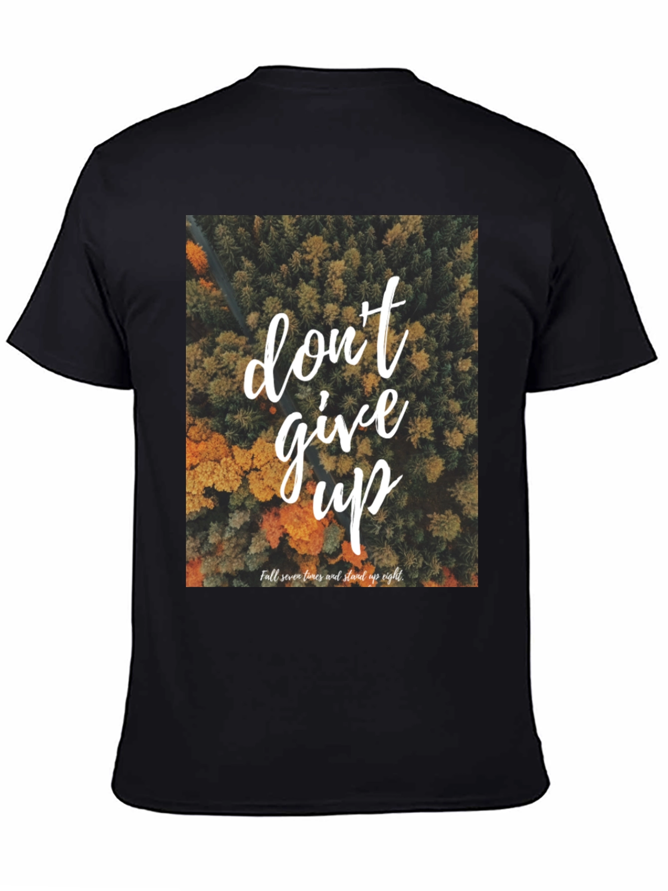 Motivational Graphic Tee - Dont Give Up