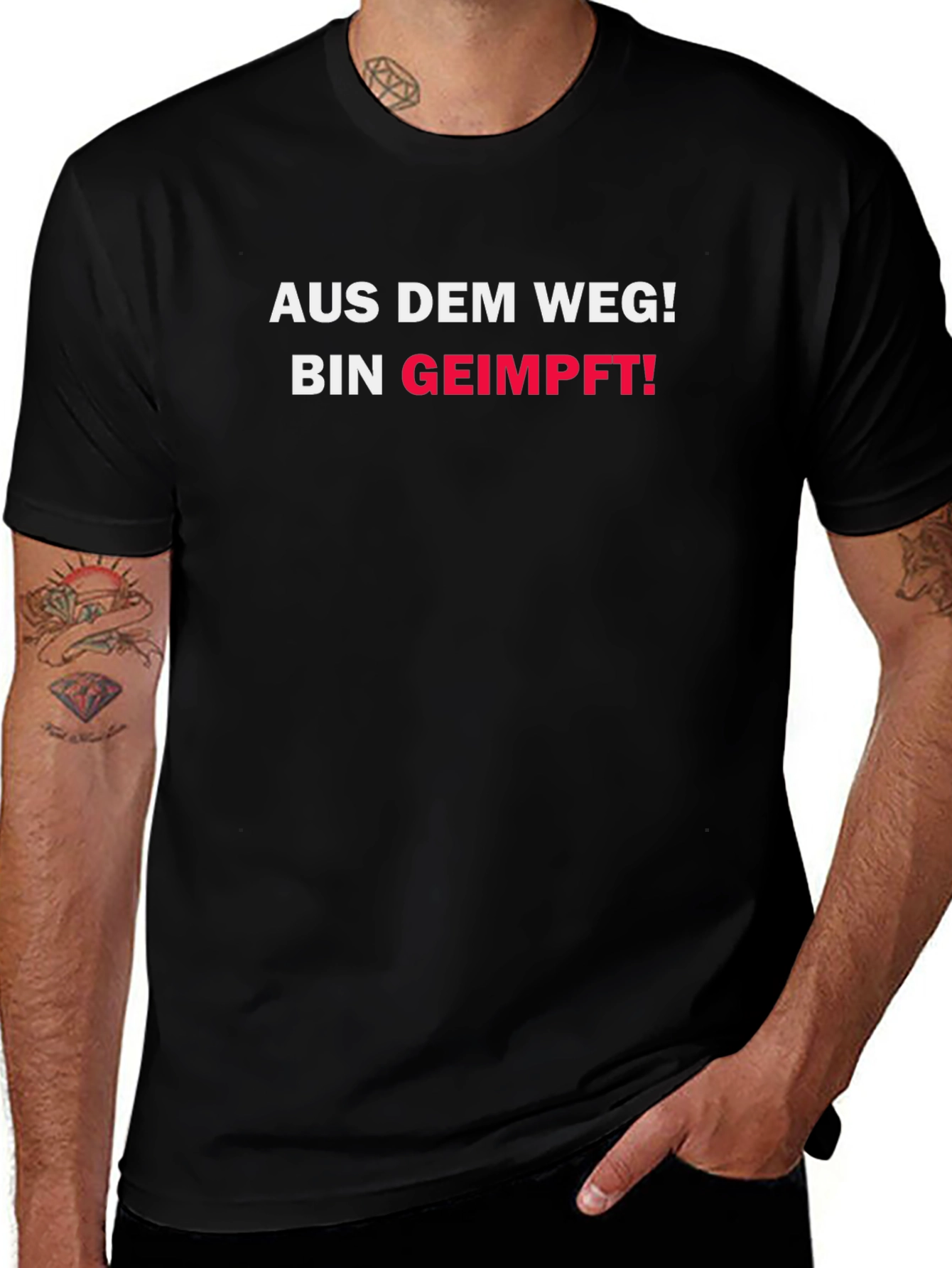 Aus Dem Weg! Bin Geimpft! T-Shirt