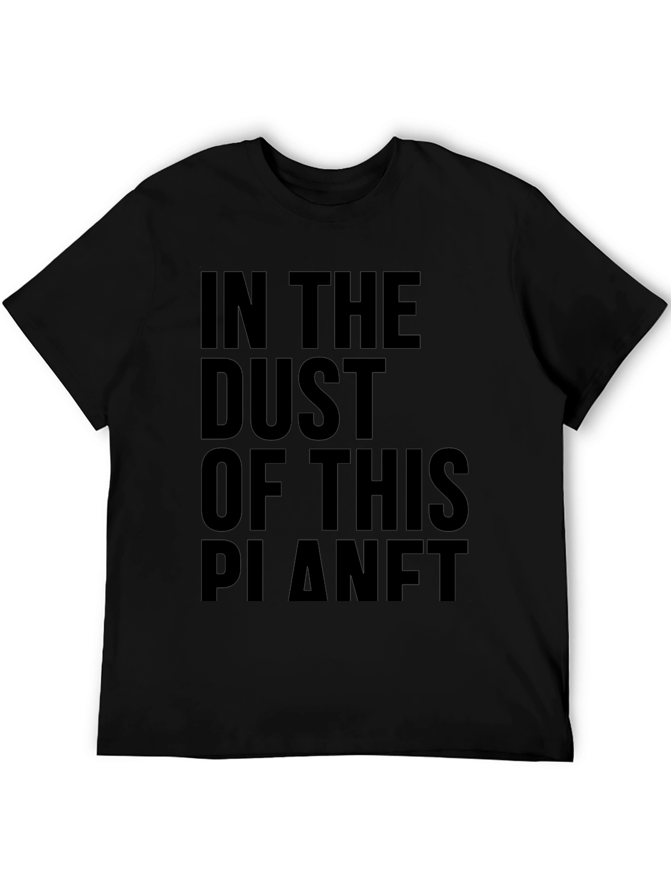 In The Dust Of This Planet Black Graphic Tee