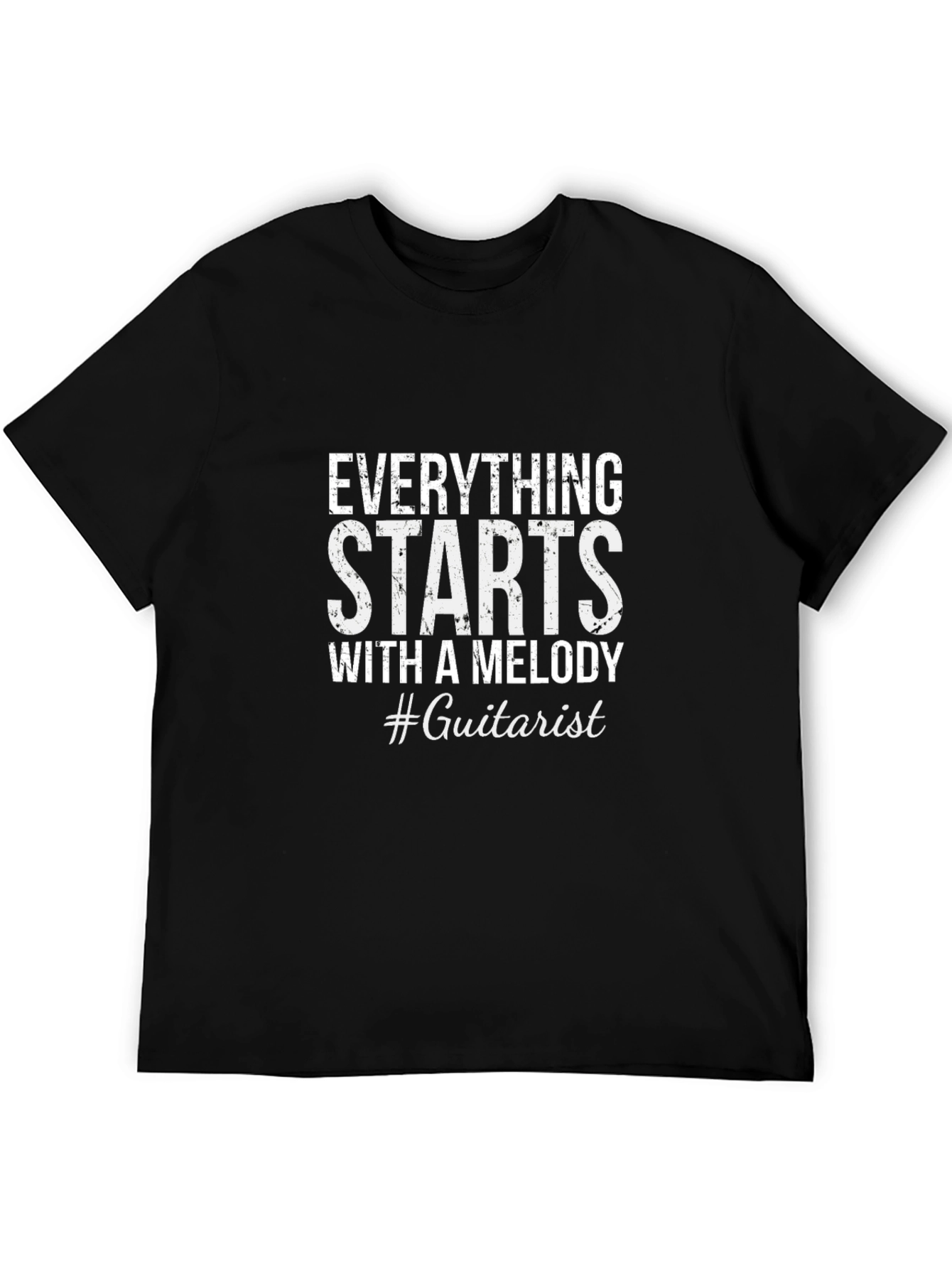Everything Starts With A Melody Guitarist T-Shirt