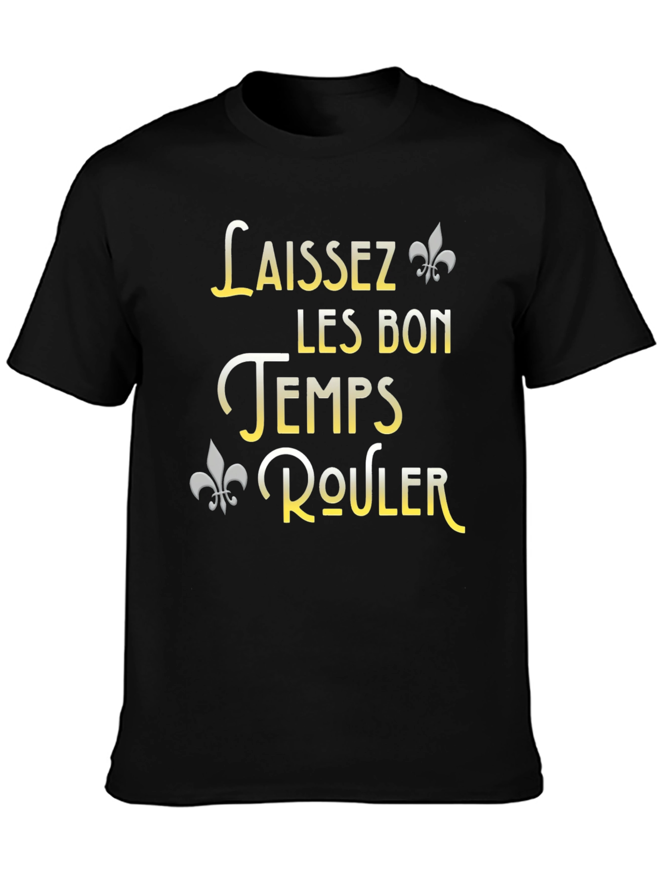 Laissez Les Bon Temps Rouler T-Shirt