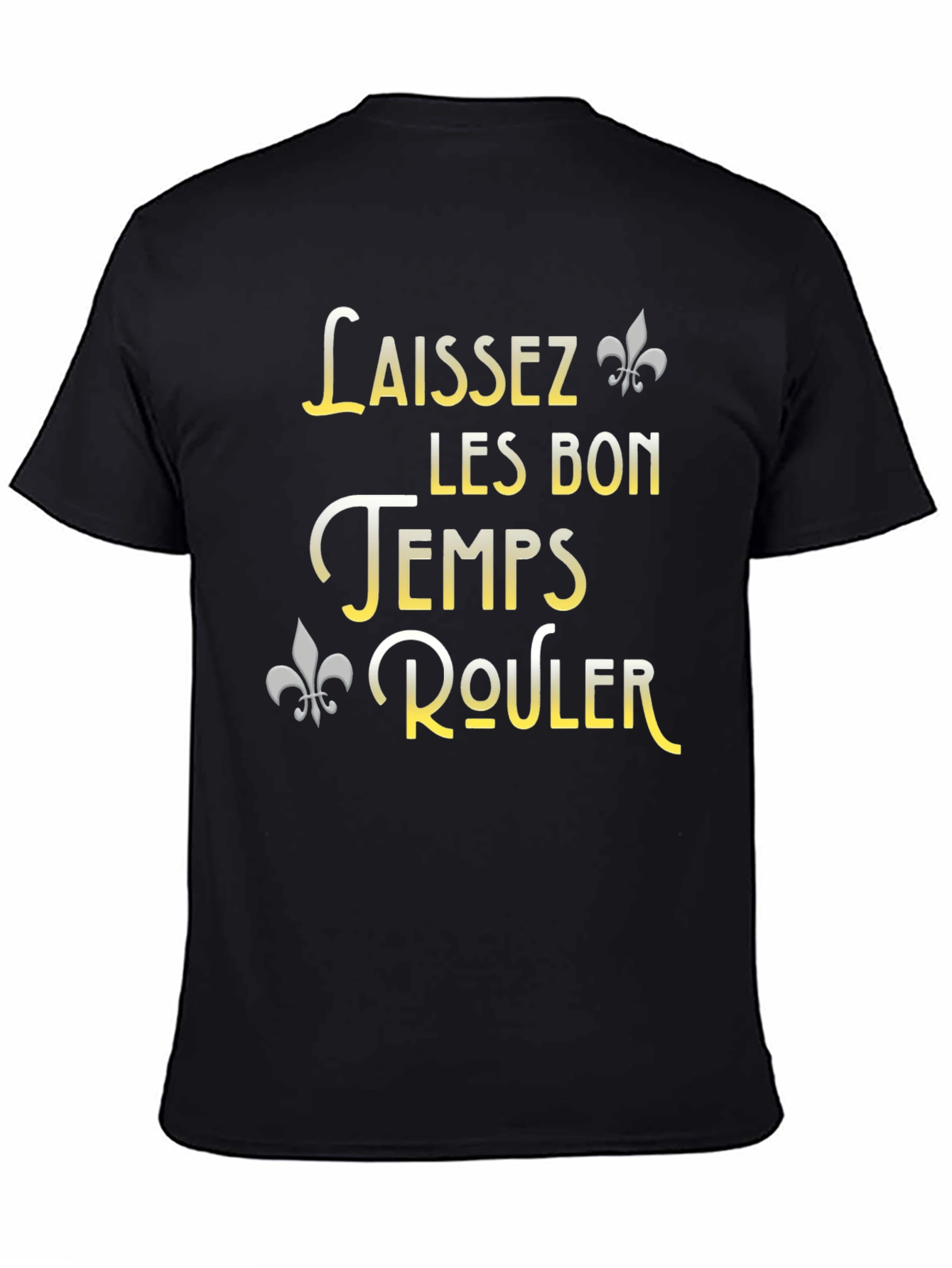 Laissez Les Bon Temps Rouler T-Shirt