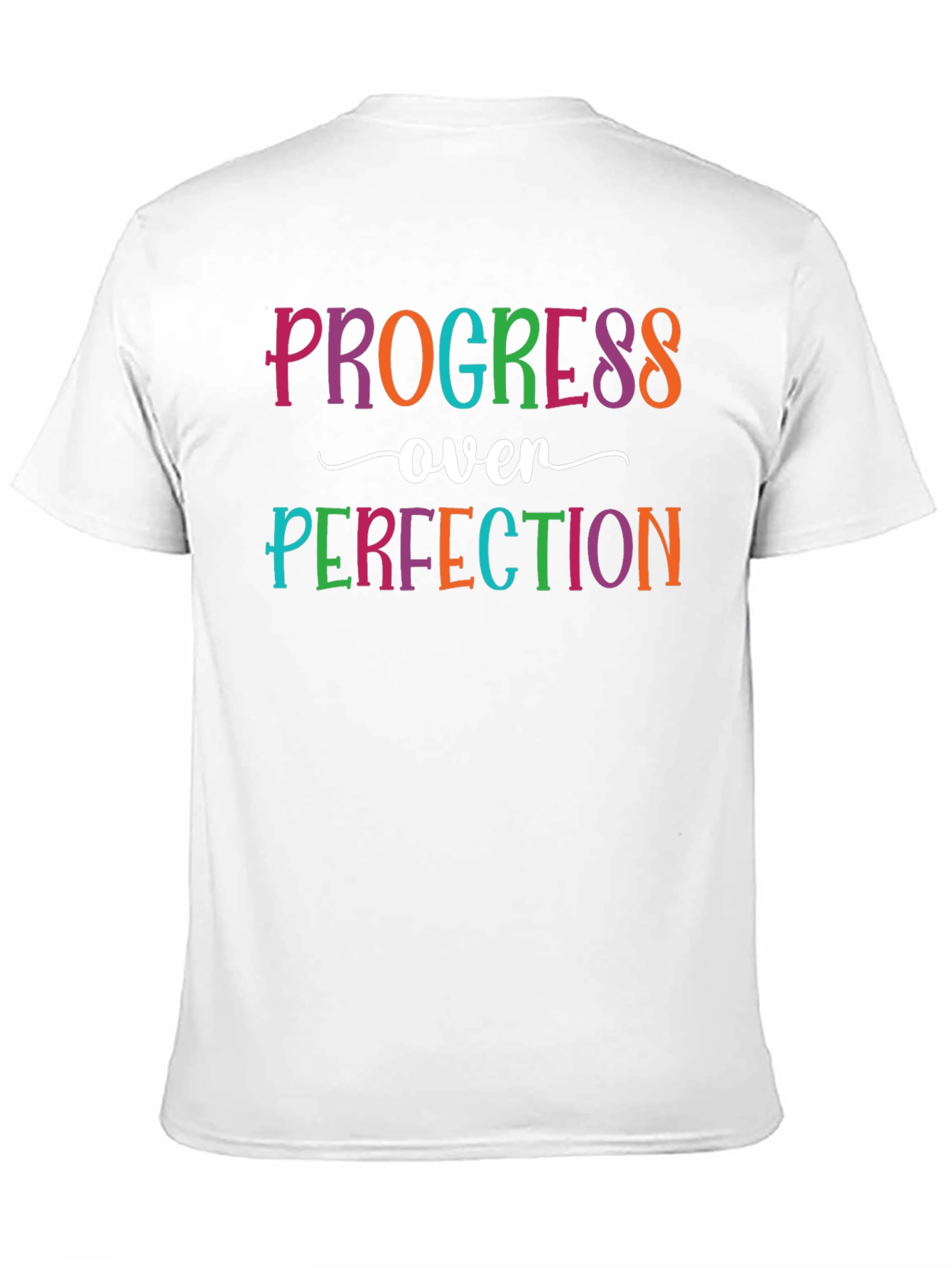 Progress Over Perfection T-Shirt