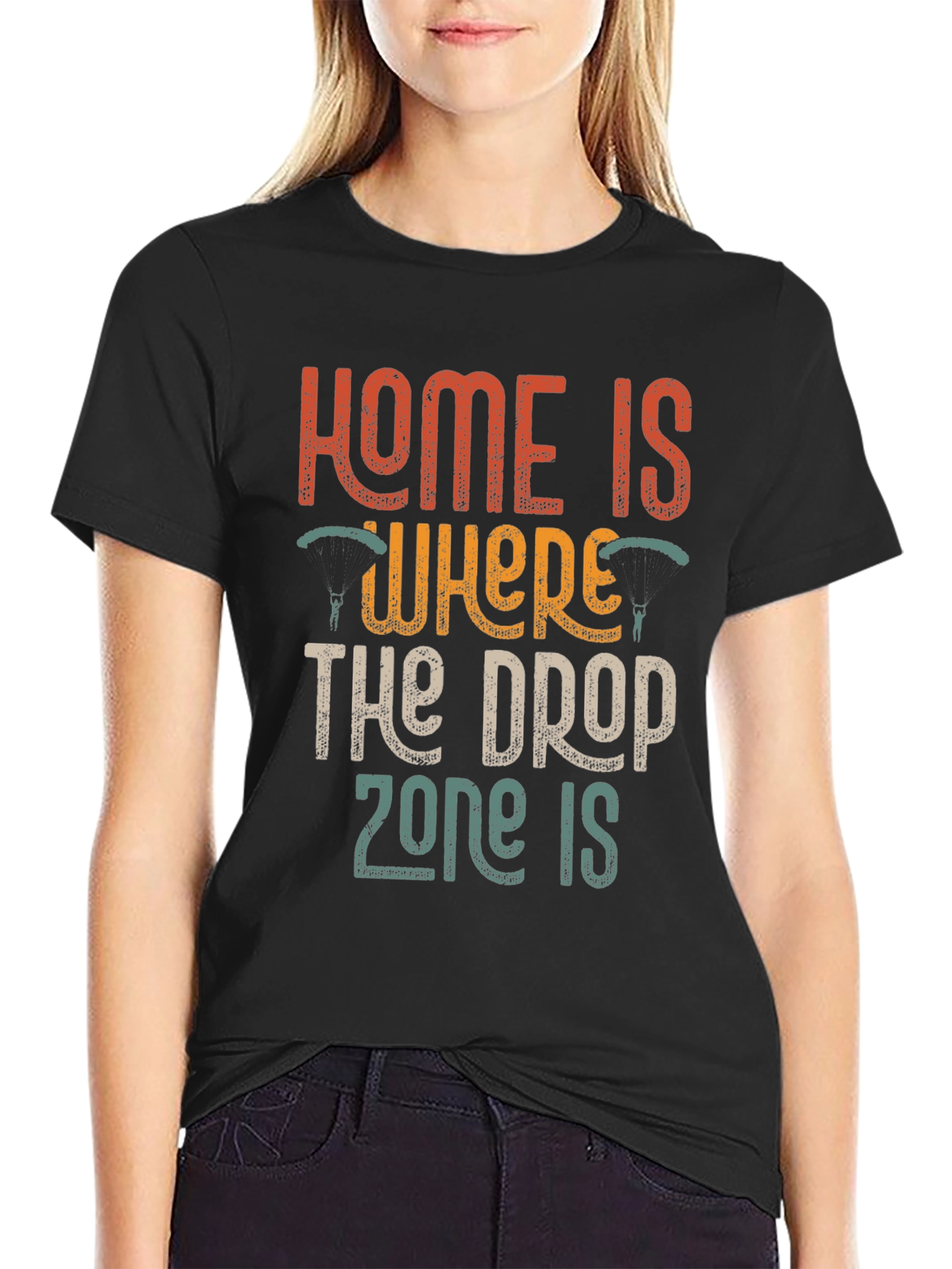 Home is Where The Drop Zone Is T-Shirt