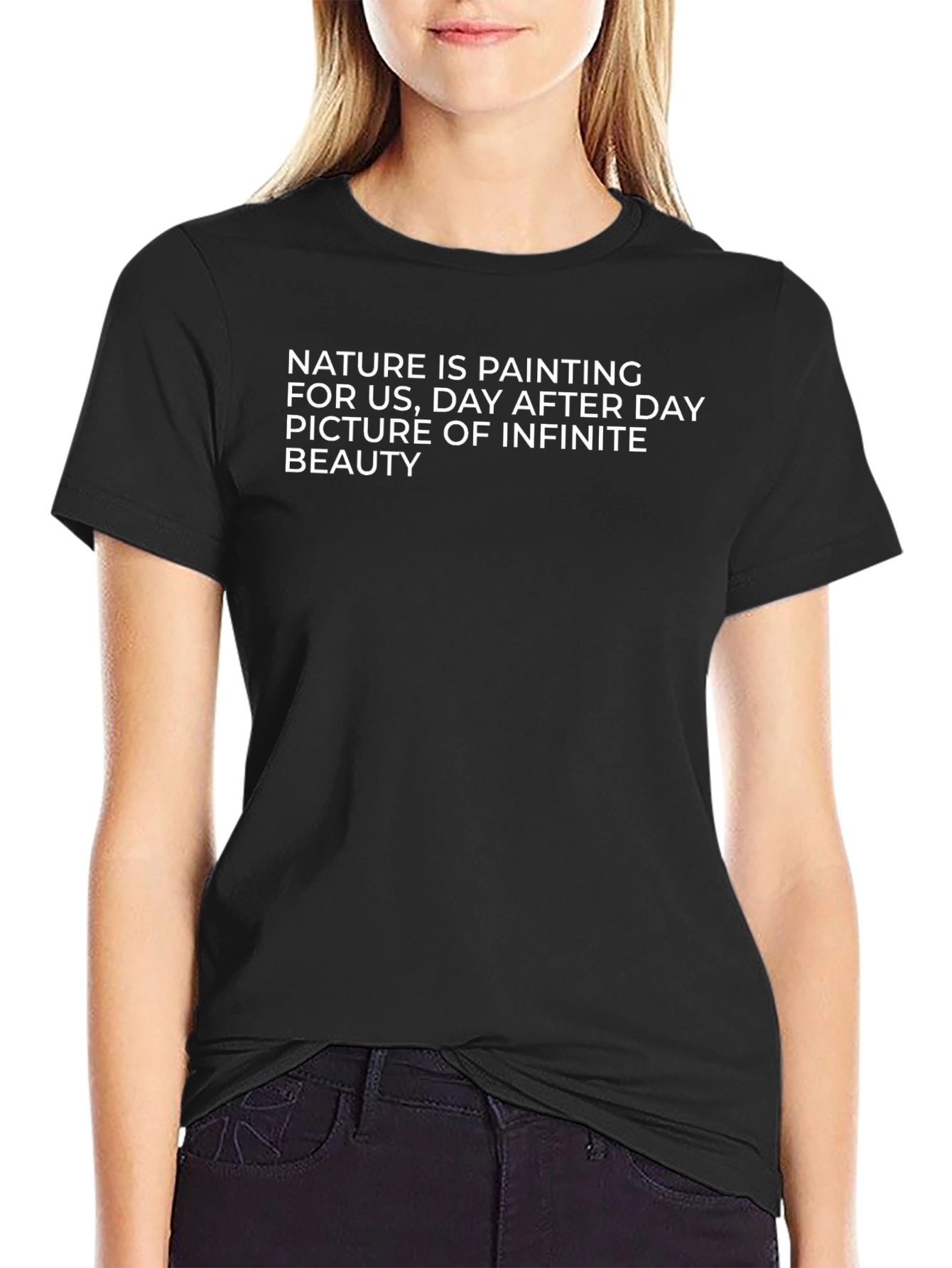 Nature is Painting T-Shirt - Infinite Beauty
