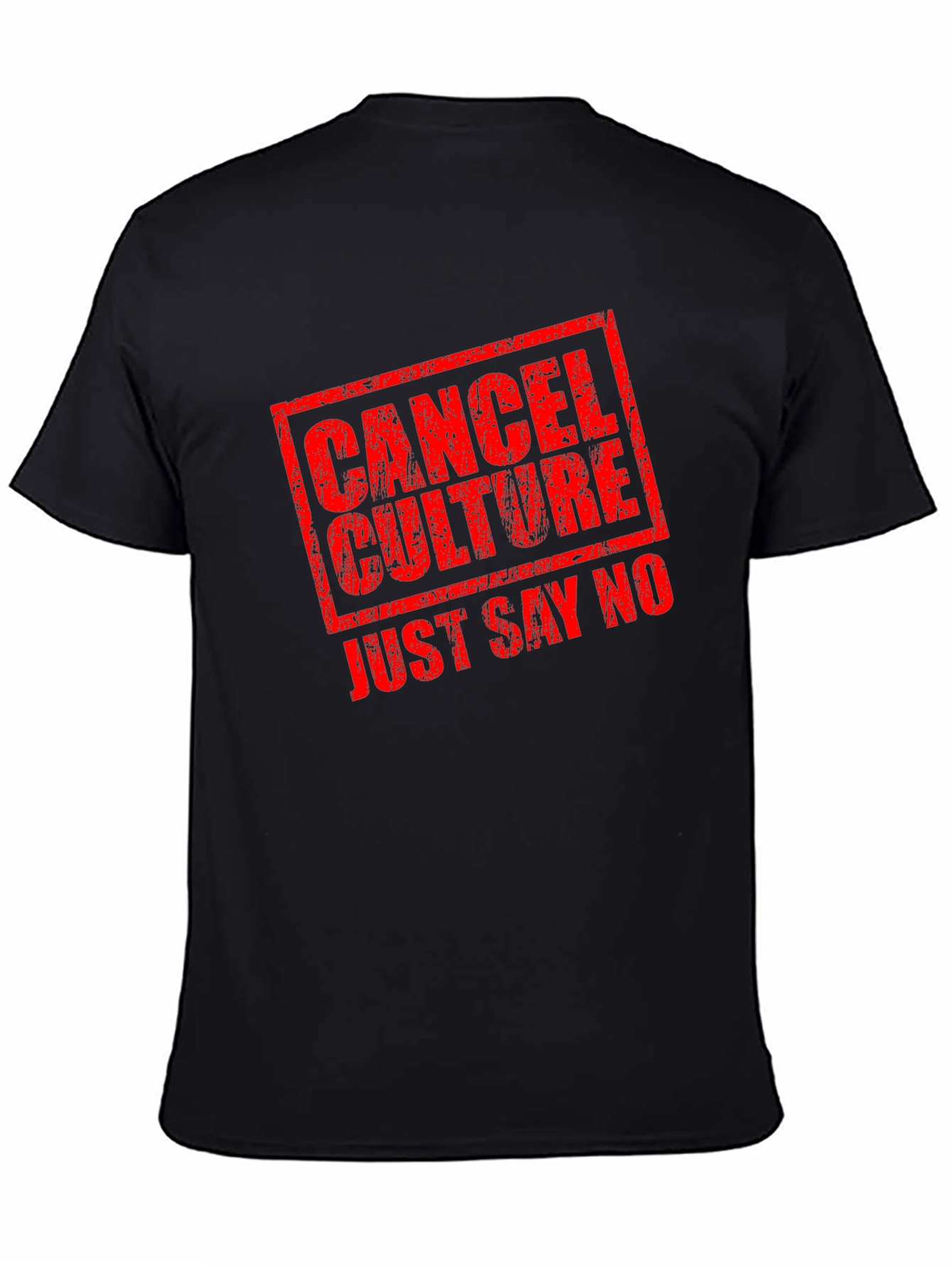 Cancel Culture Just Say No Graphic Tee