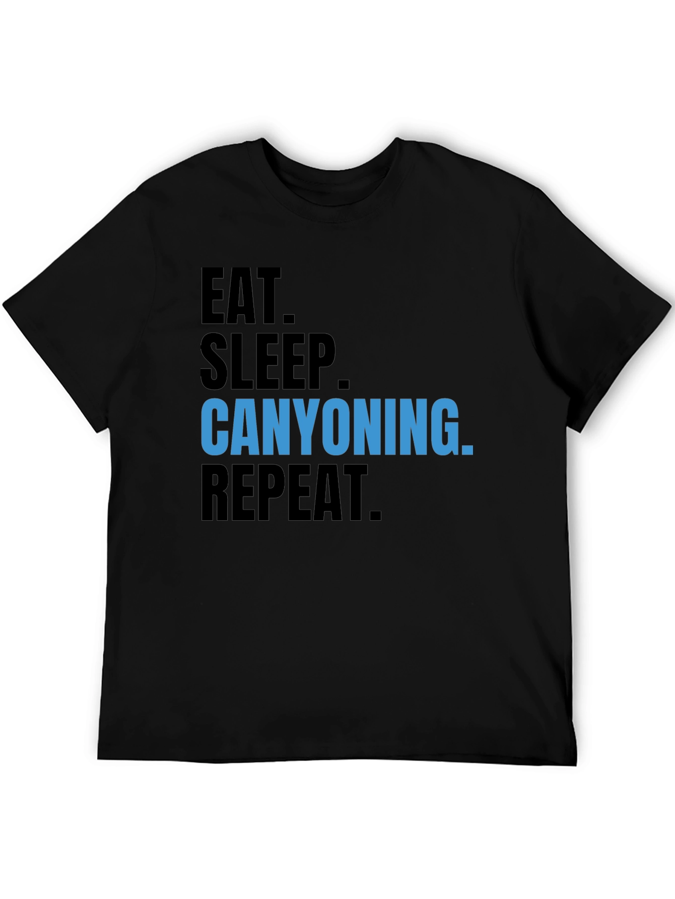 Canyoning T-Shirt - Eat Sleep Repeat!