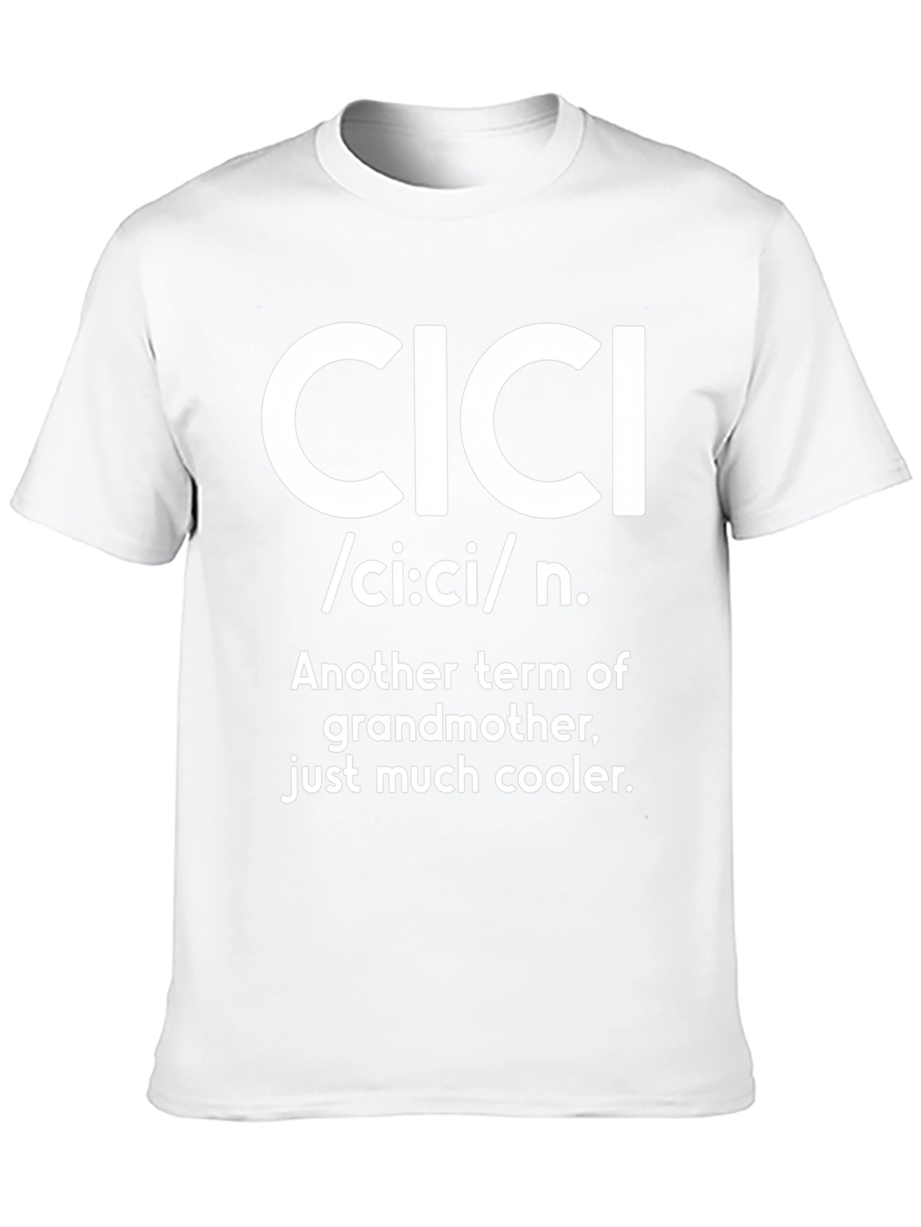 Cool Cici Grandmother T-Shirt
