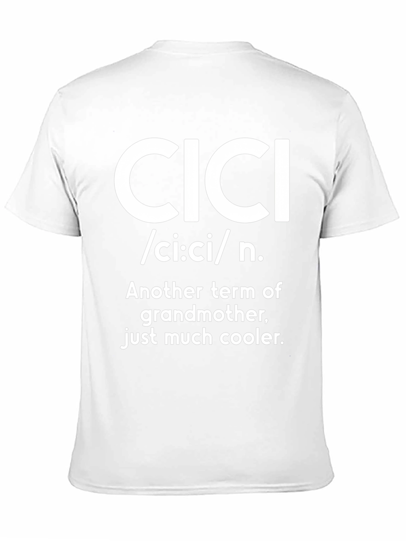 Cool Cici Grandmother T-Shirt